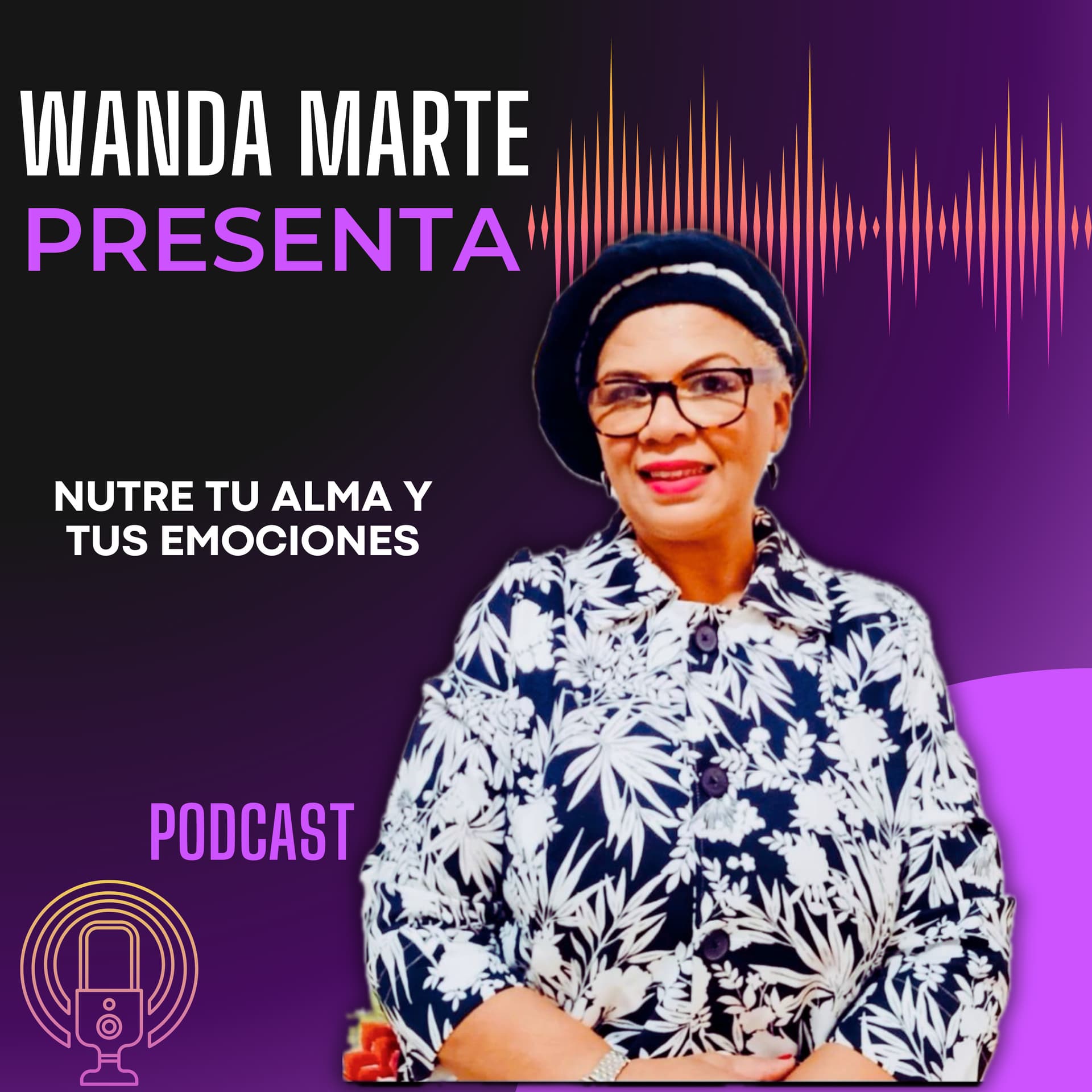 Wanda Marte Presenta - Podcasts