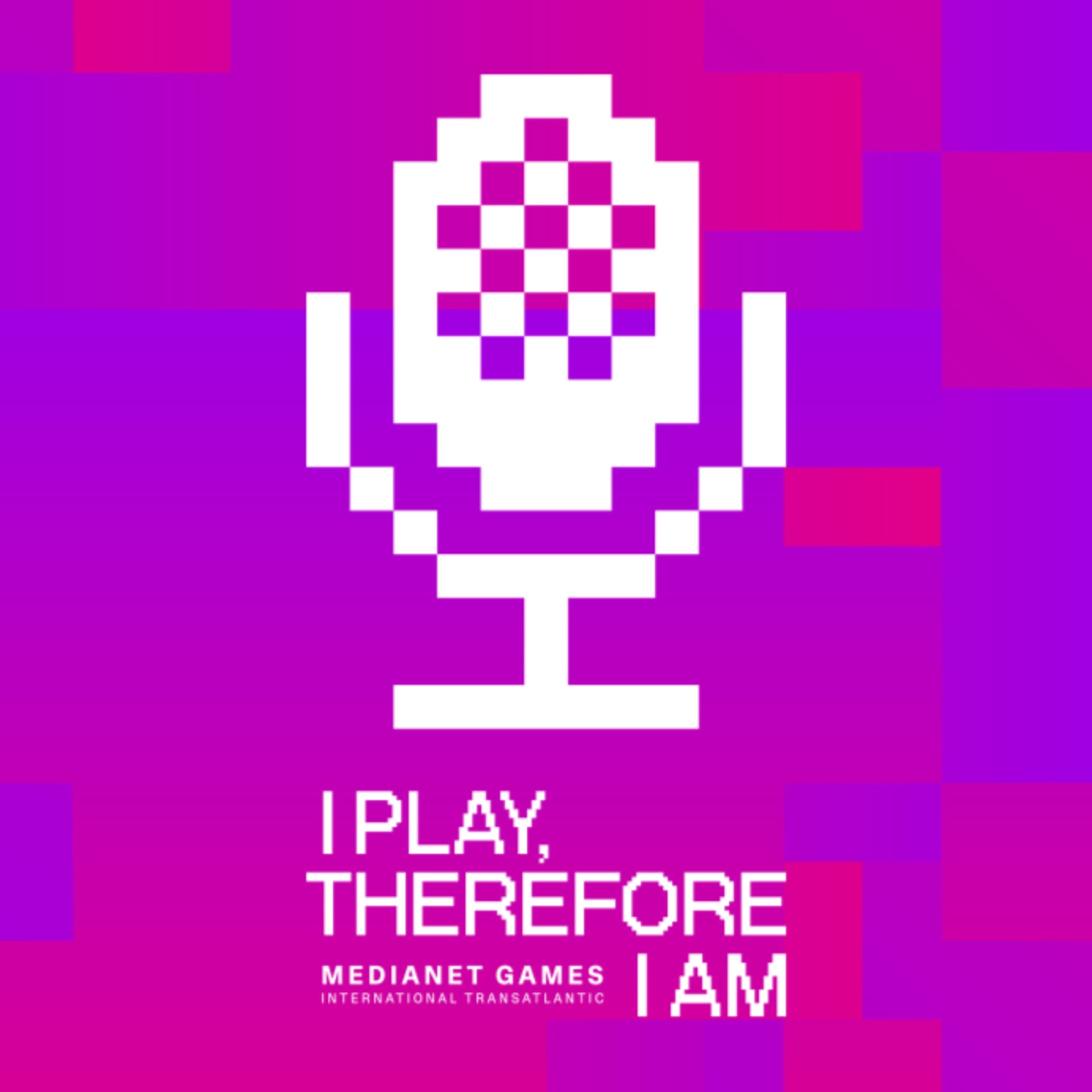 I Play, Therefore I Am - Podcasts
