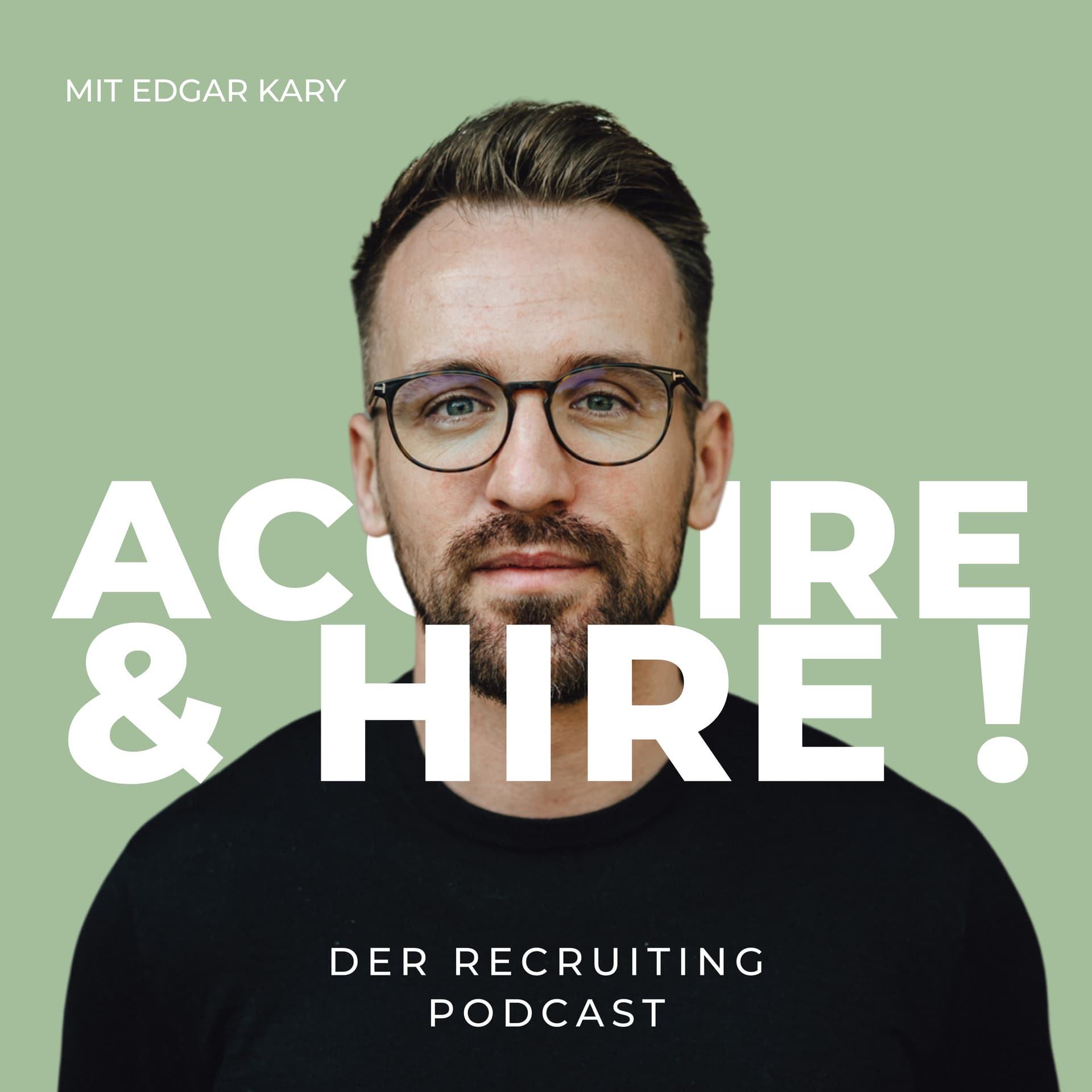 Acquire & Hire - Der Recruiting Podcast - Podcasts
