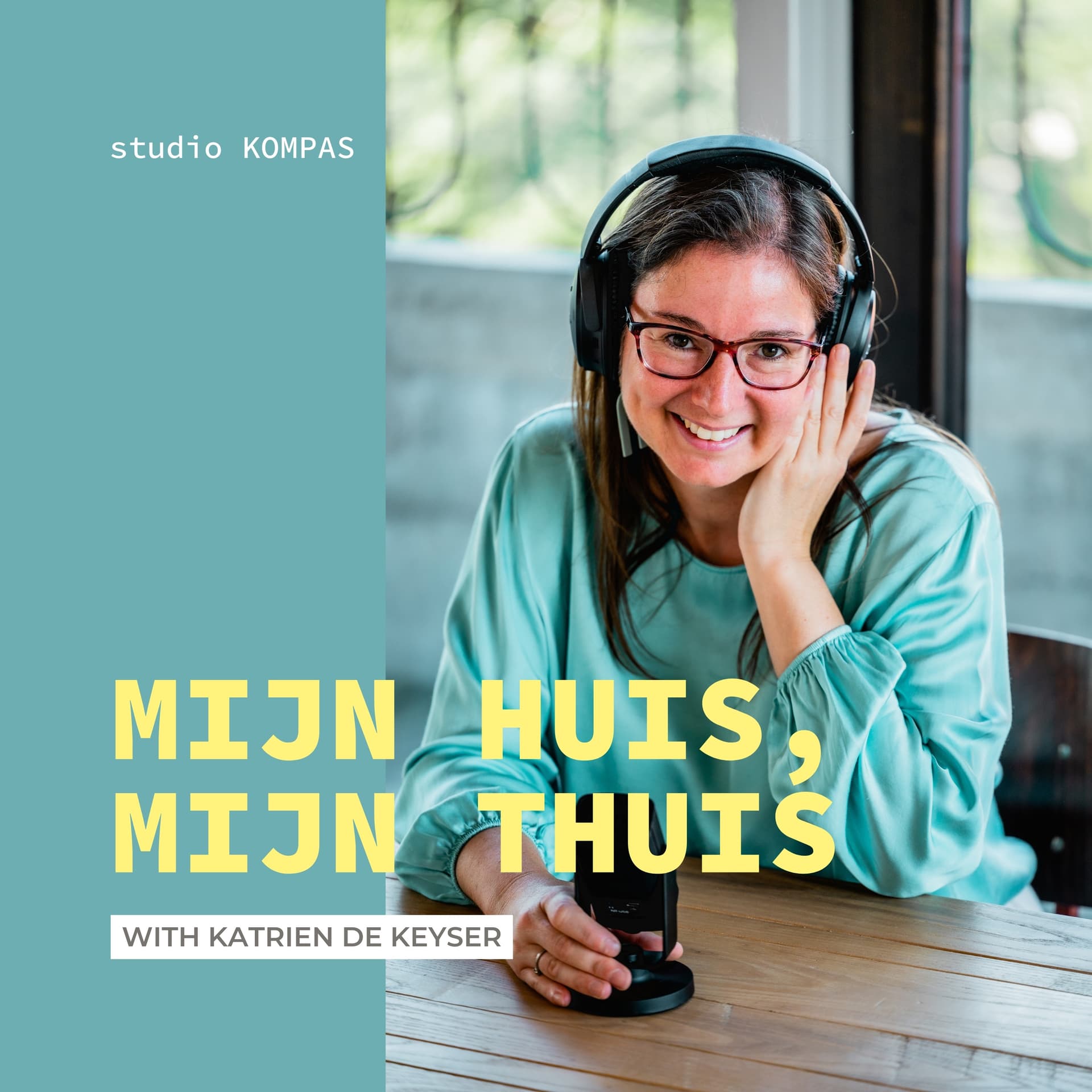 Mijn huis, mijn thuis - Podcasts