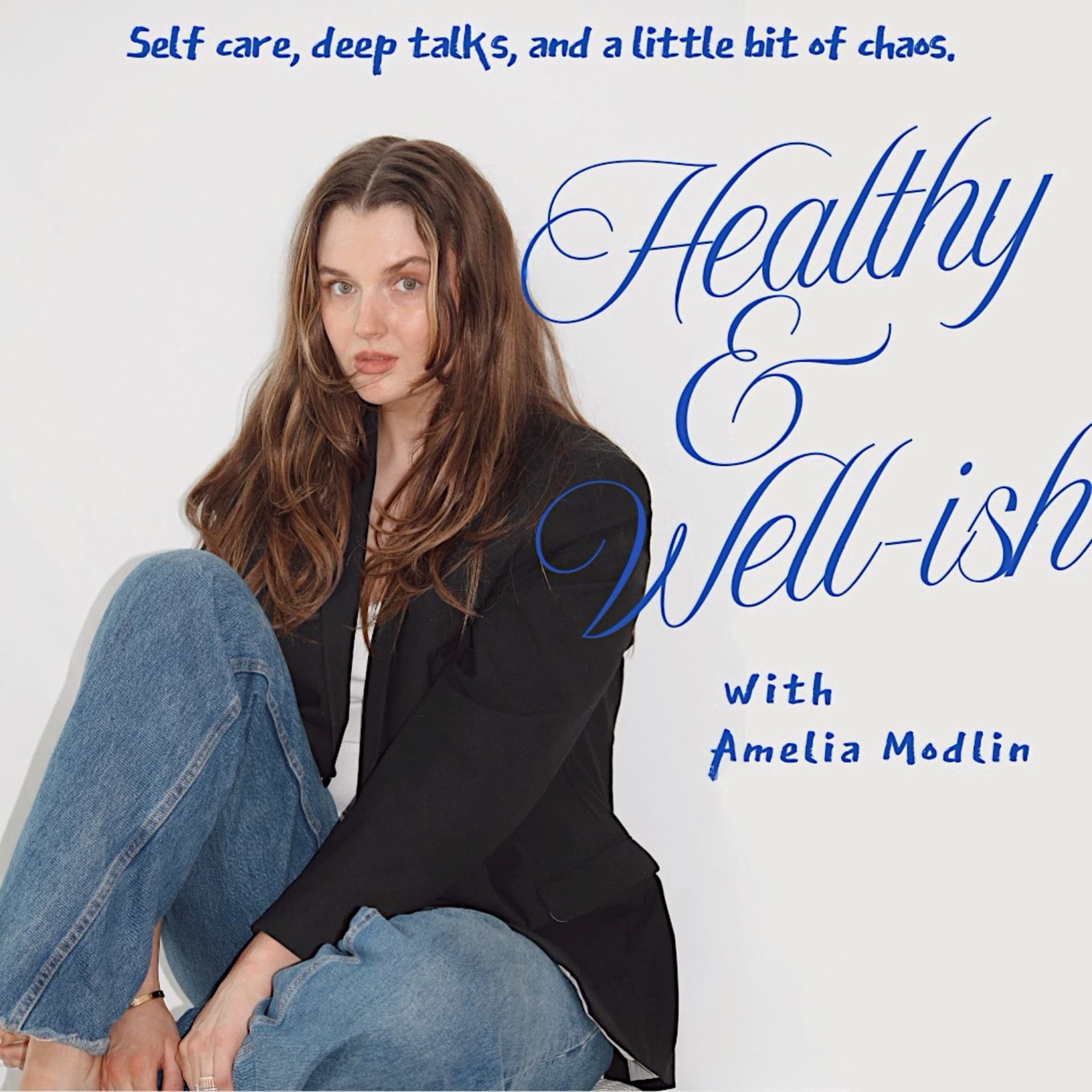 Healthy and Wellish - Podcasts