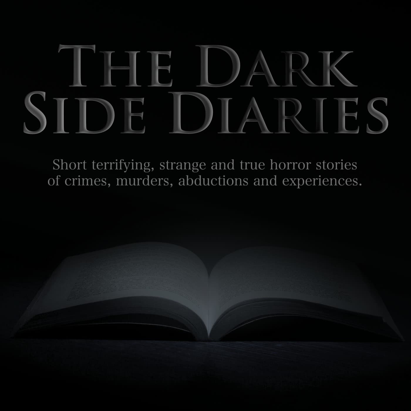 The Dark Side Diaries