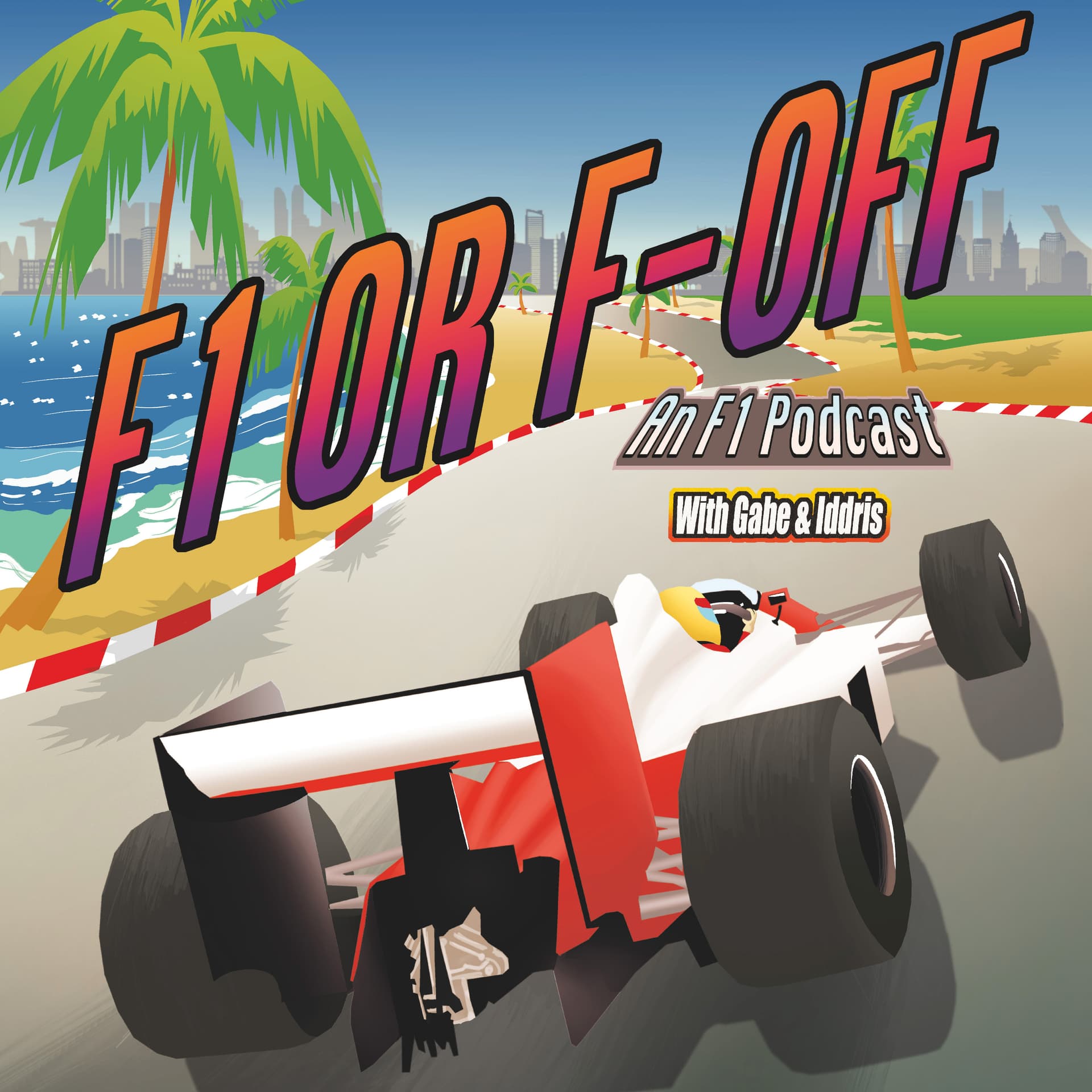 F1 or F-Off | A Motorsports Podcast - Podcasts