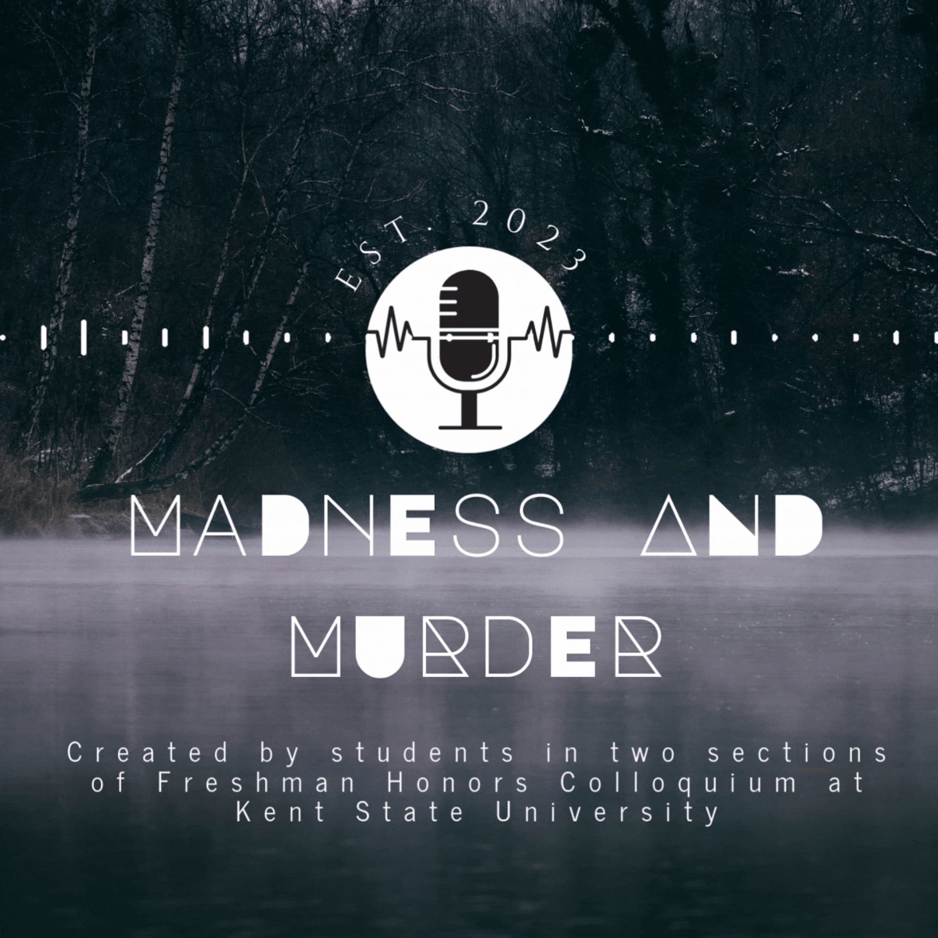 Madness and Murder - Podcasts