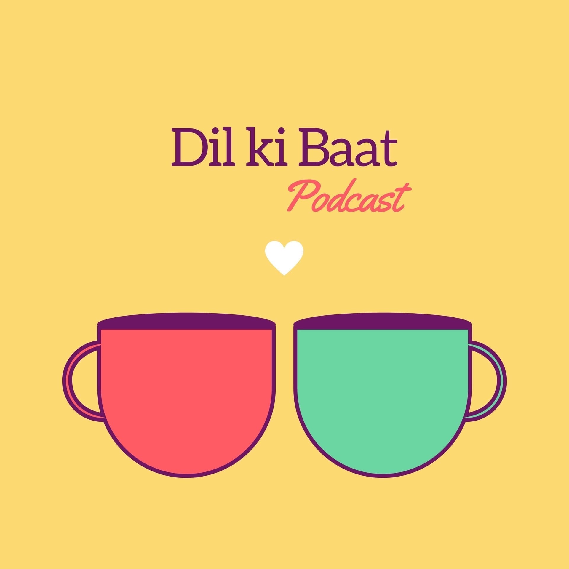 Dil ki Baat with Rituu Verma - Podcasts