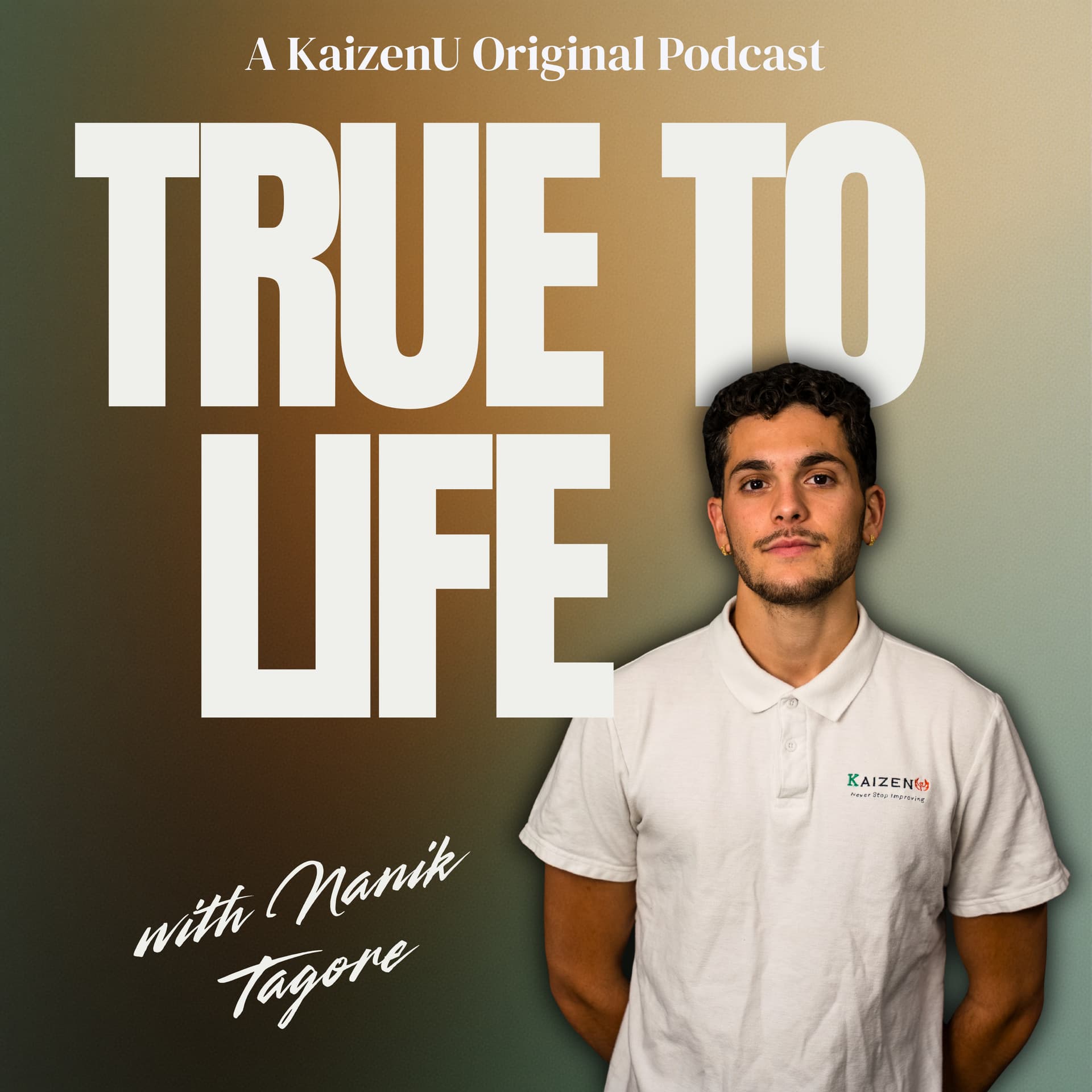 True To Life with Nanik Tagore - Podcasts