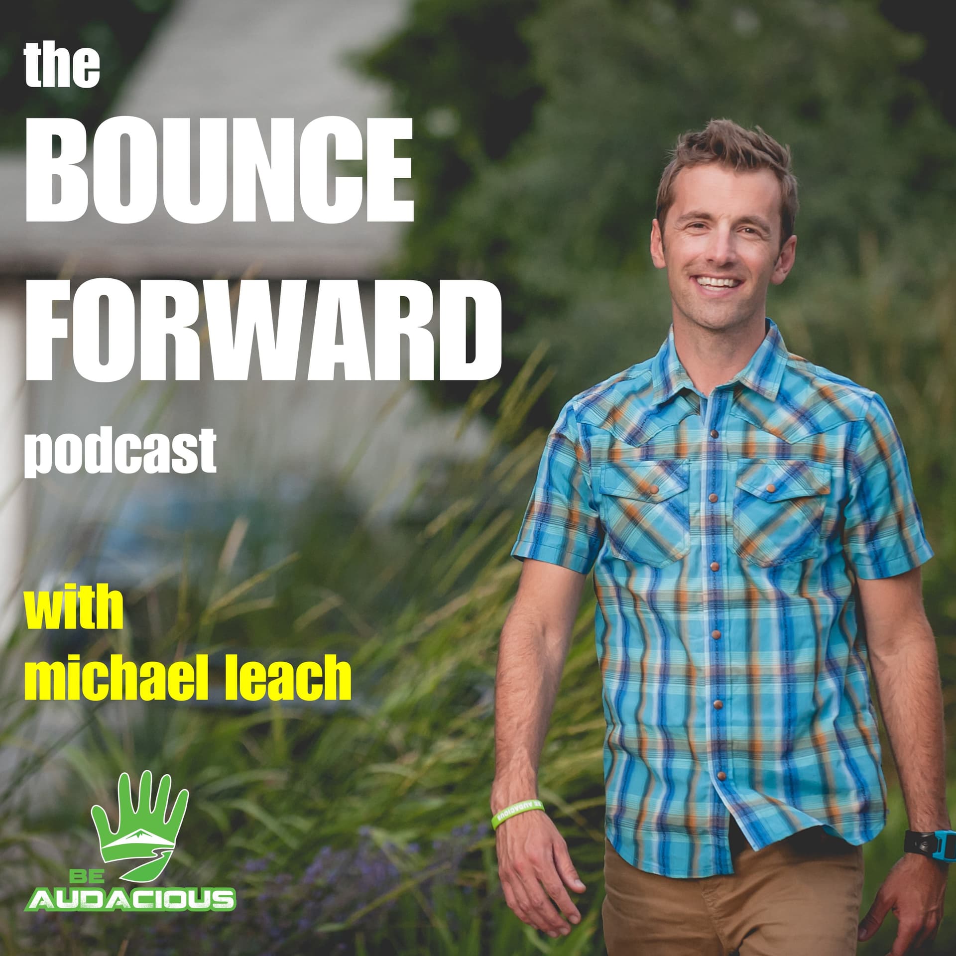 The Bounce Forward Podcast - Podcasts