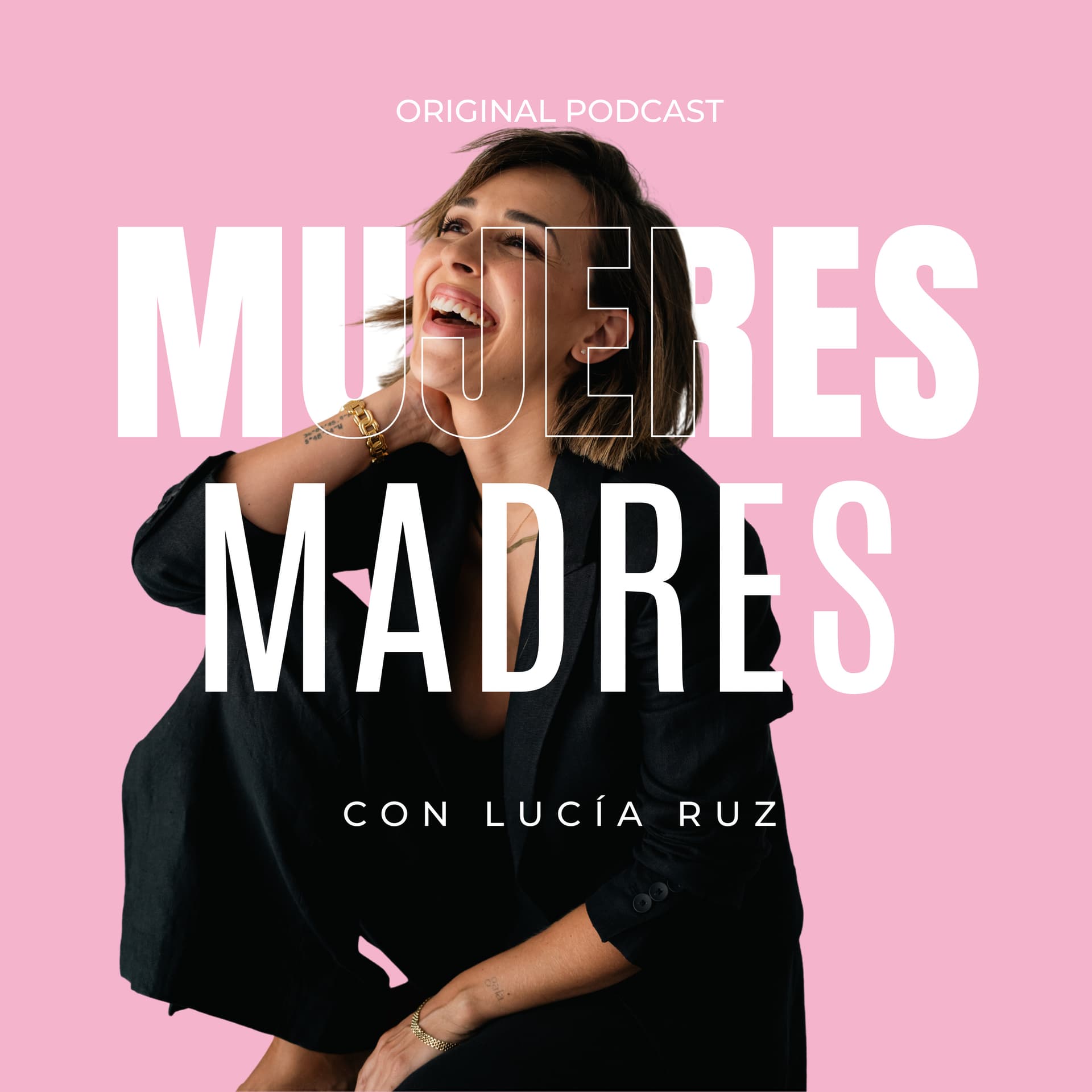 MUJERES MADRES - Podcasts
