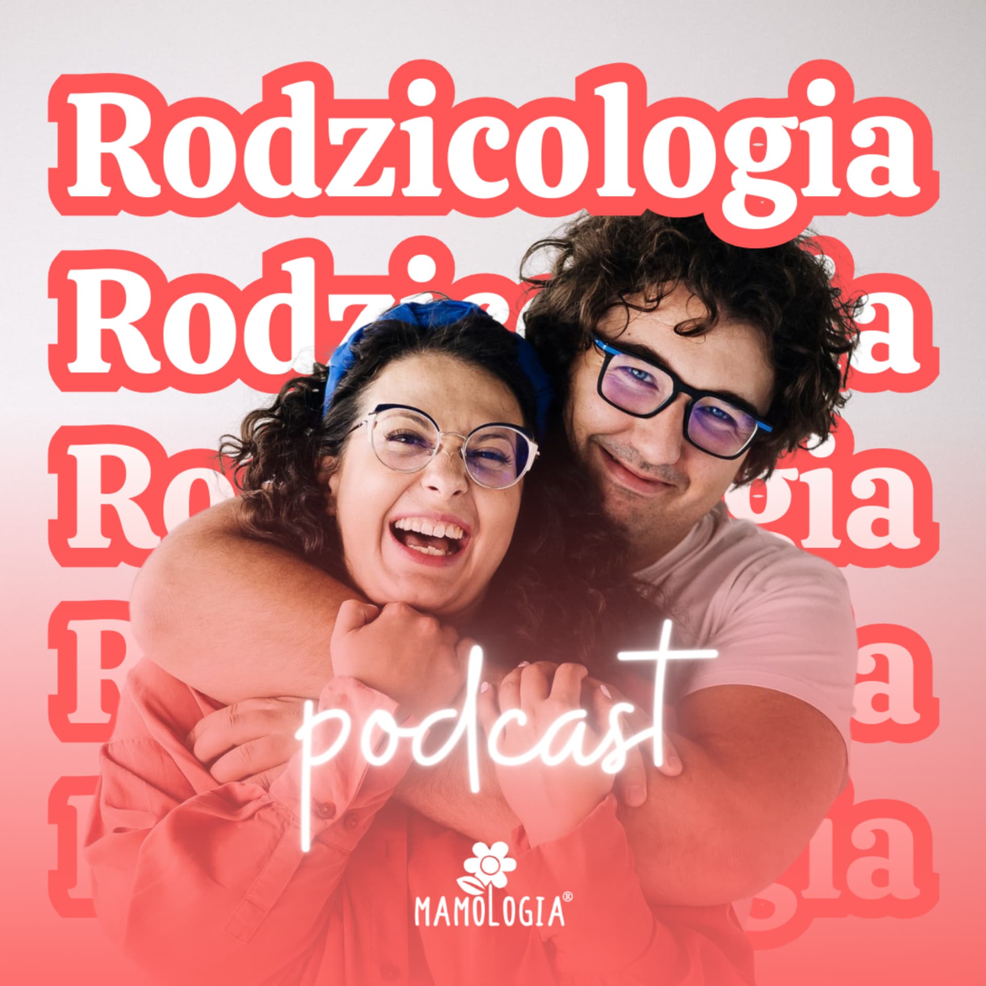 Rodzicologia - Podcasty