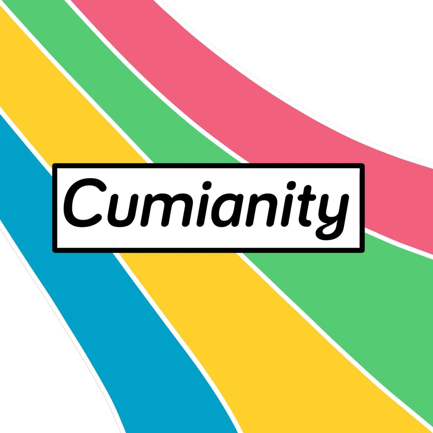 Cumianity - Podcast