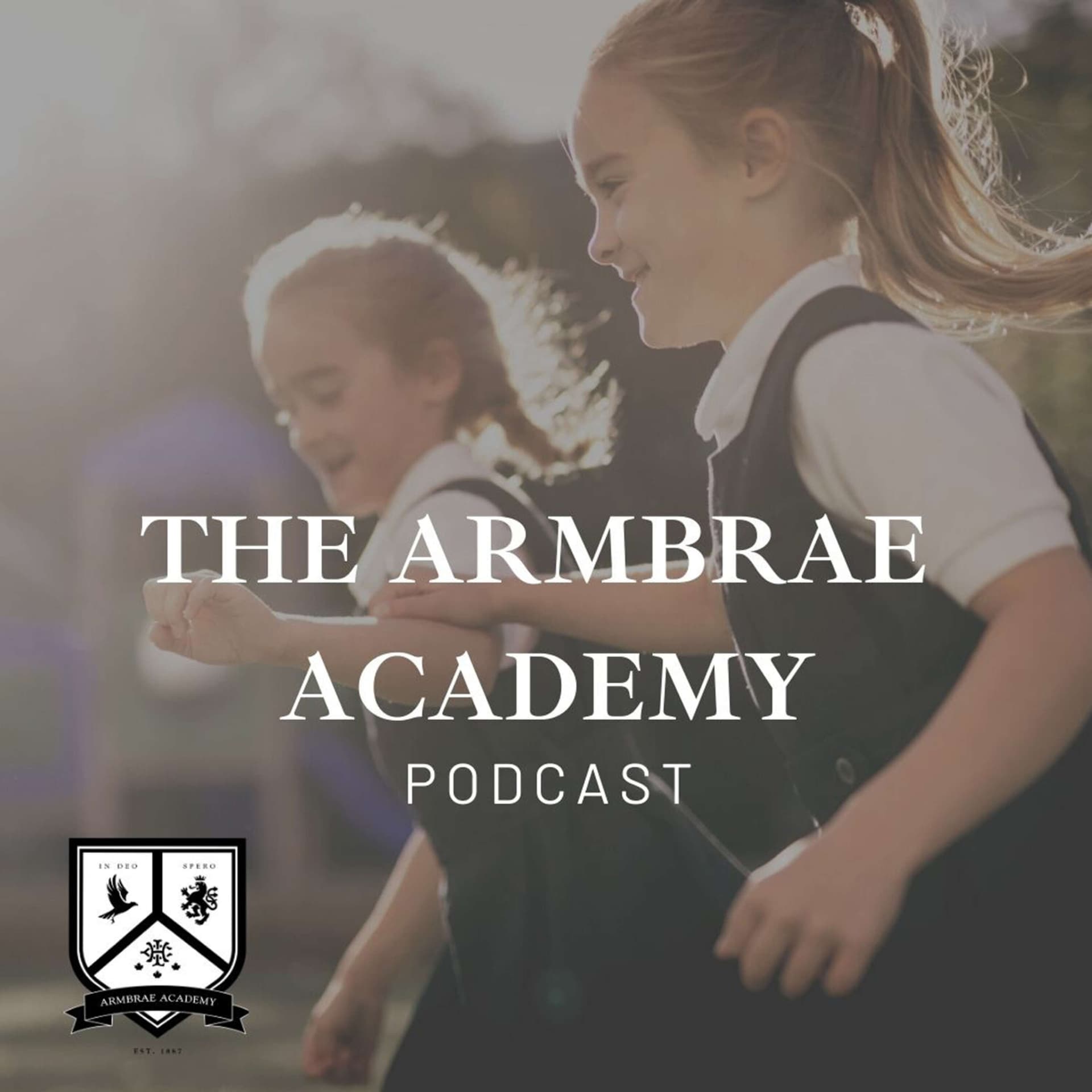 Armbrae Academy Podcast - 18:87 - Podcasts