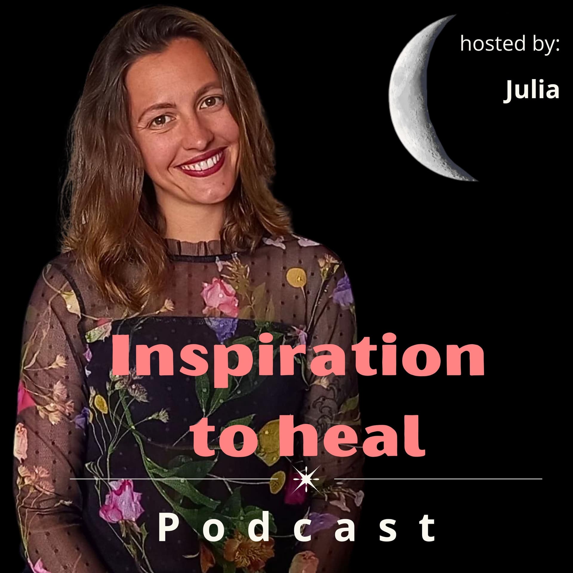 Inspiration to heal - Podcasts