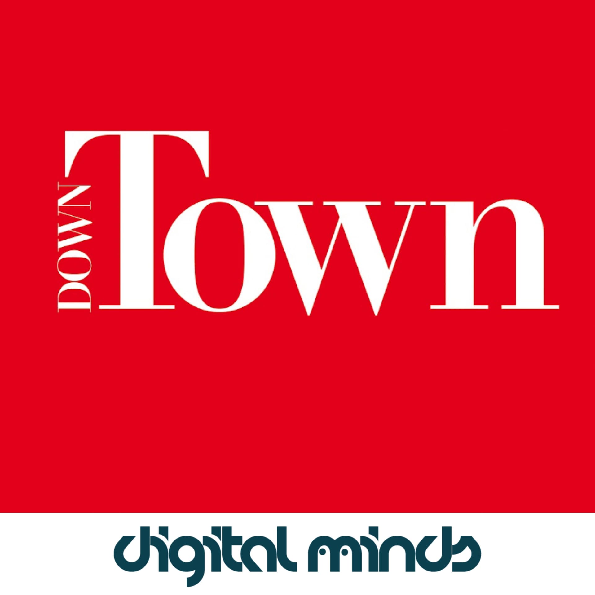 DownTown Magazine - Podcast