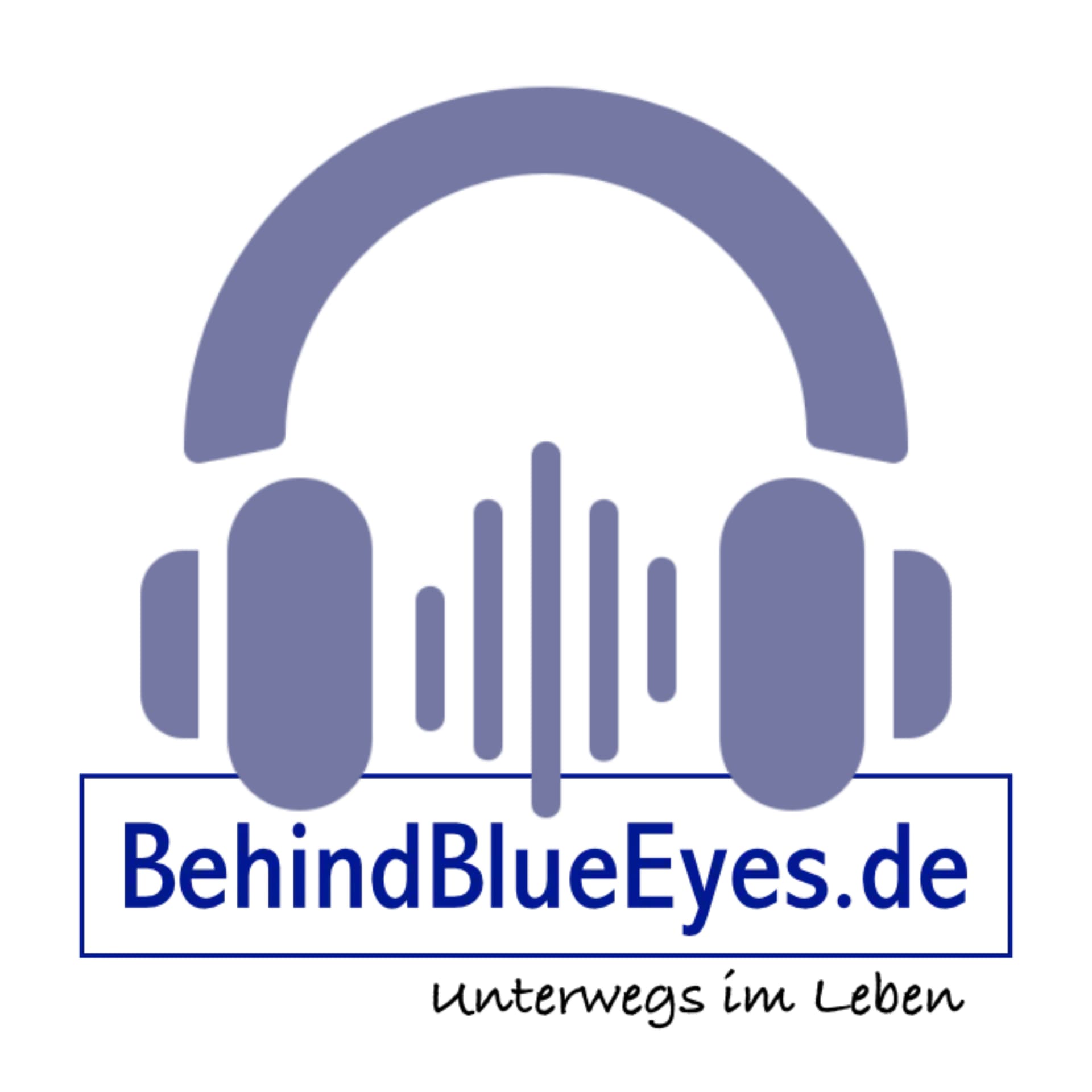 BehindBlueEyes.de - Podcasts