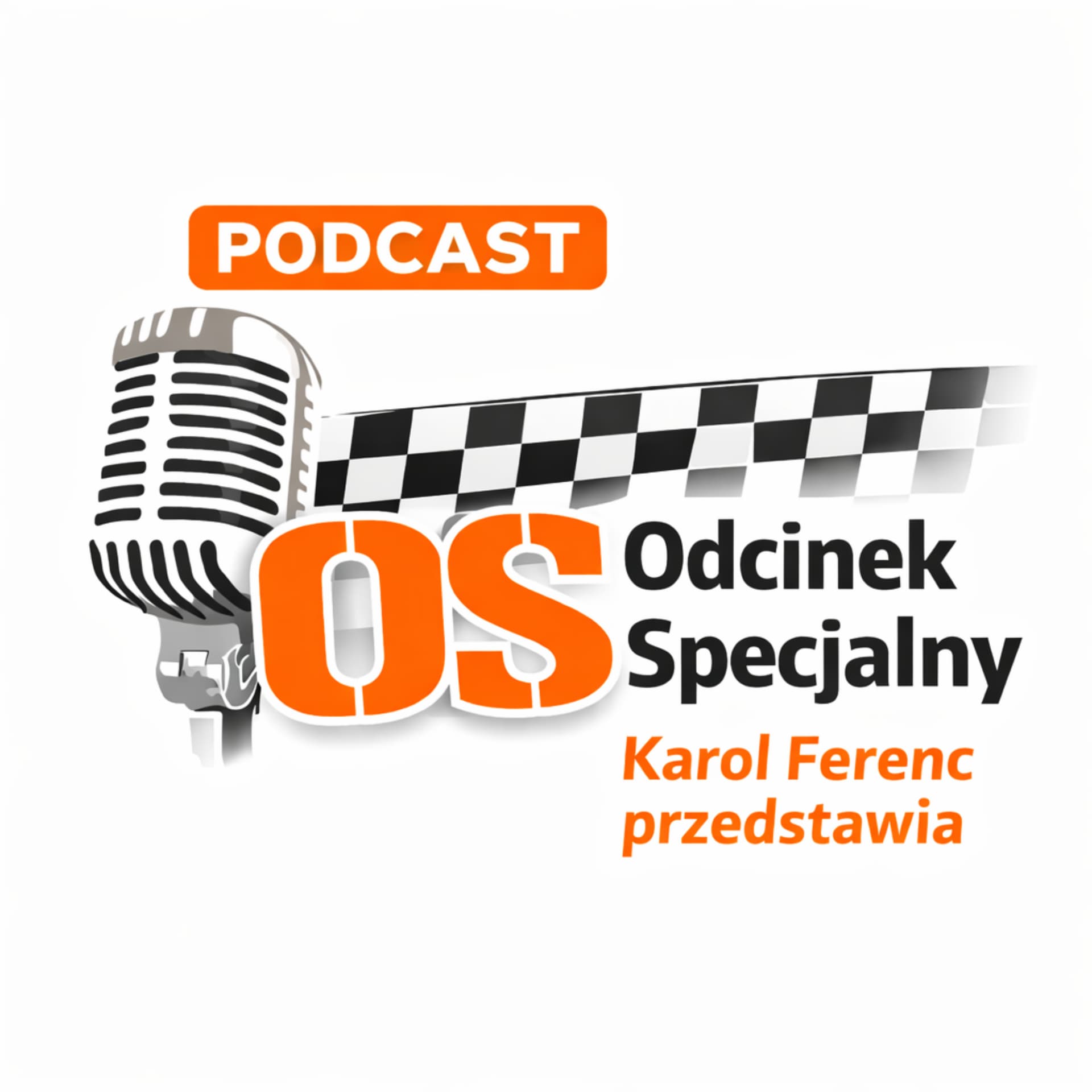 Odcinek Specjalny. Karol Ferenc przedstawia - Podcast