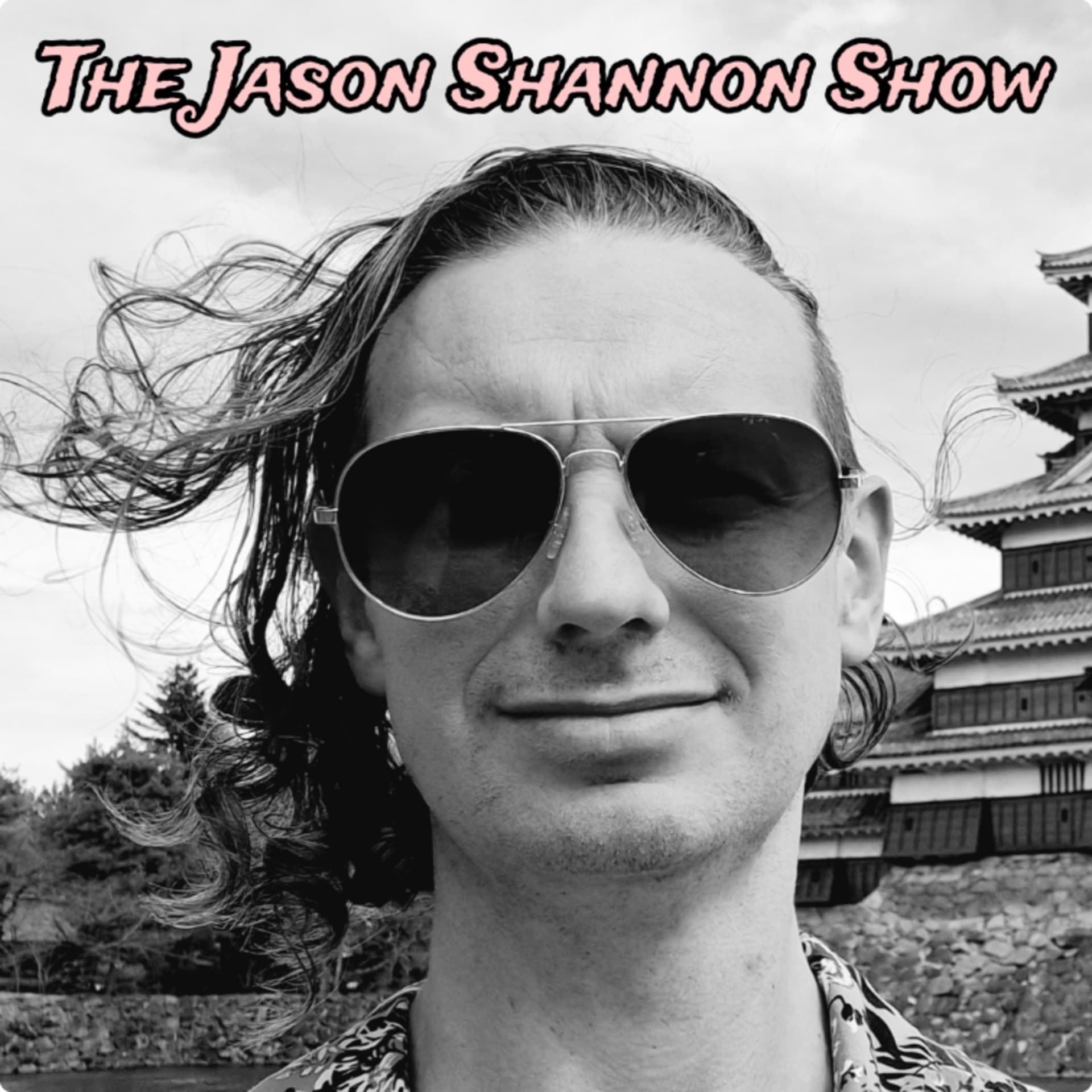 Jason Shannon - Podcasts