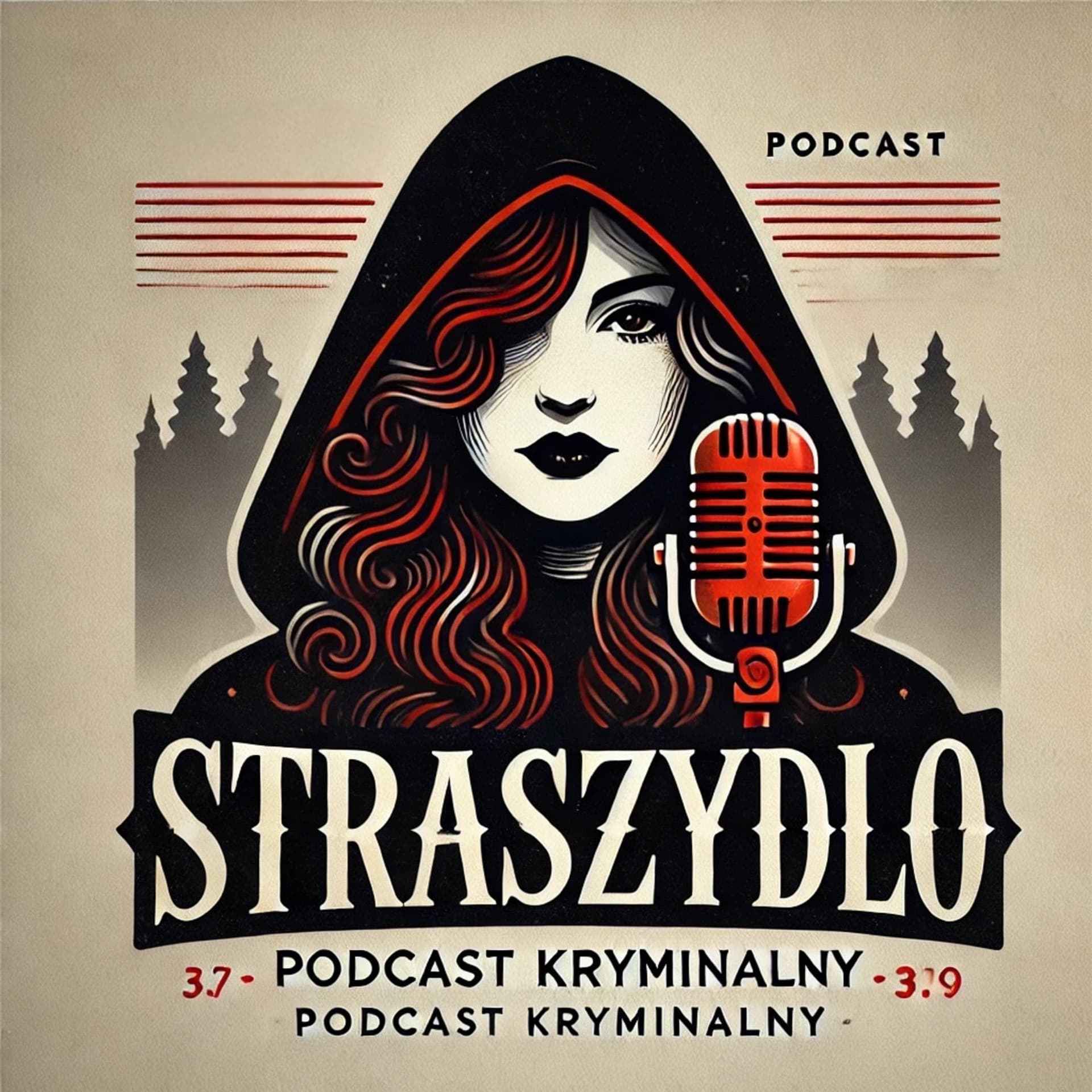 STRASZYDŁO - Podcast Kryminalny - Podcasty