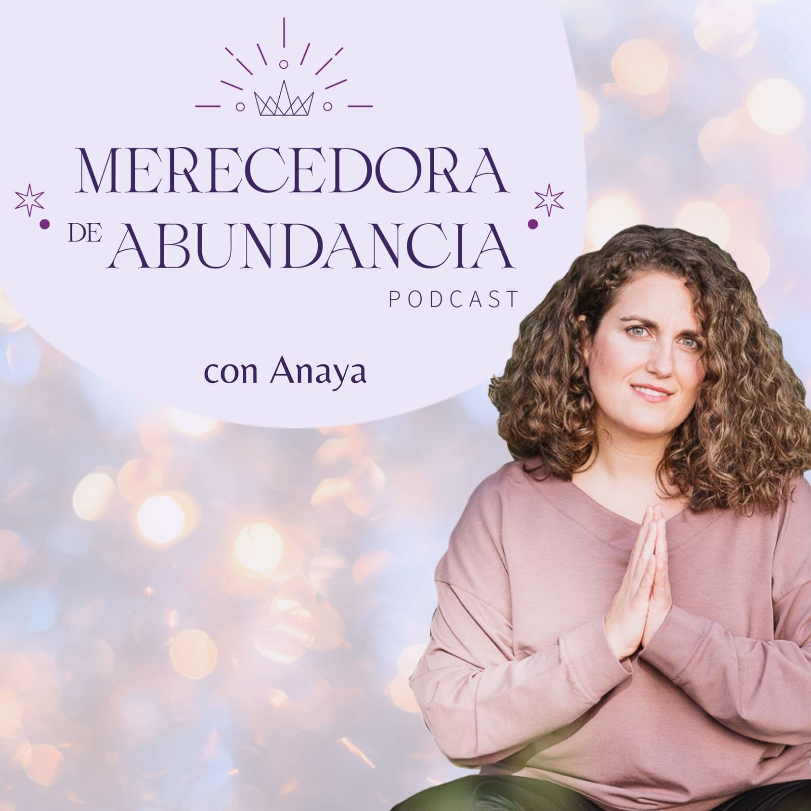 Merecedora de Abundancia - Podcasts
