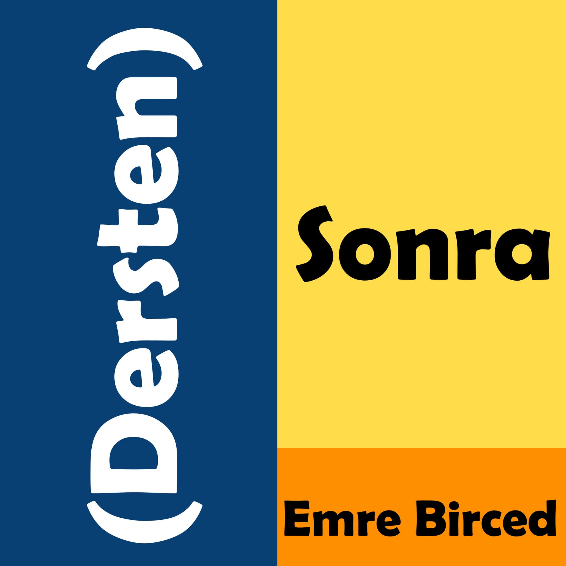 (Dersten) Sonra - Podcastler