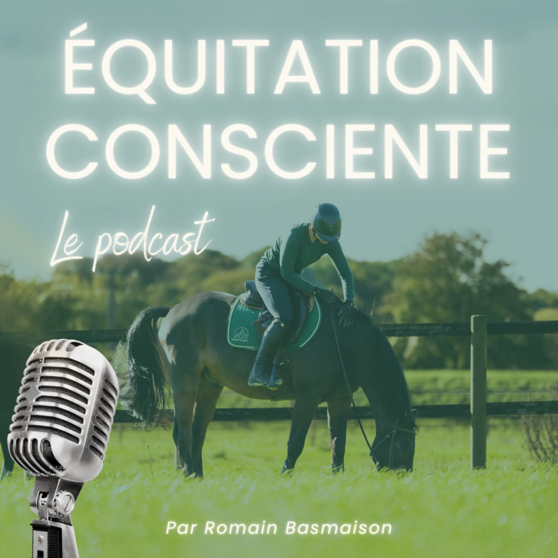 Équitation Consciente - Podcasts