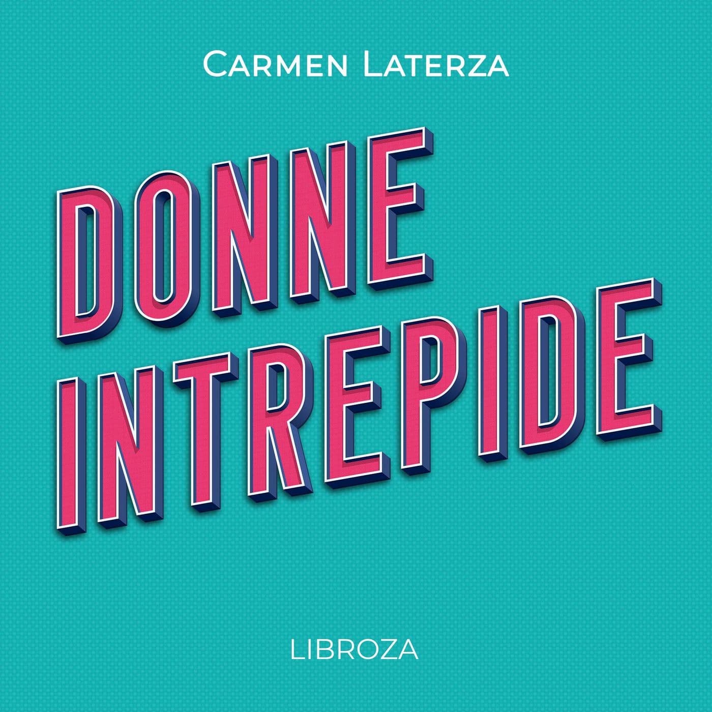 Donne Intrepide - Podcast