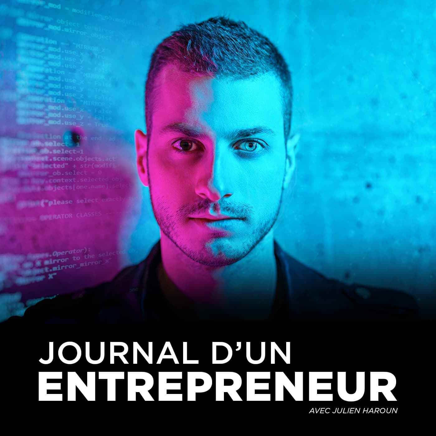 Journal d'un Entrepreneur - Podcastler
