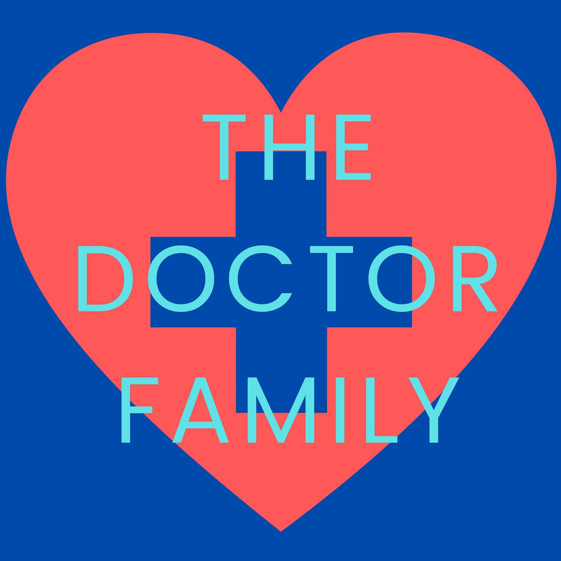 The Doctor Family - Podcast