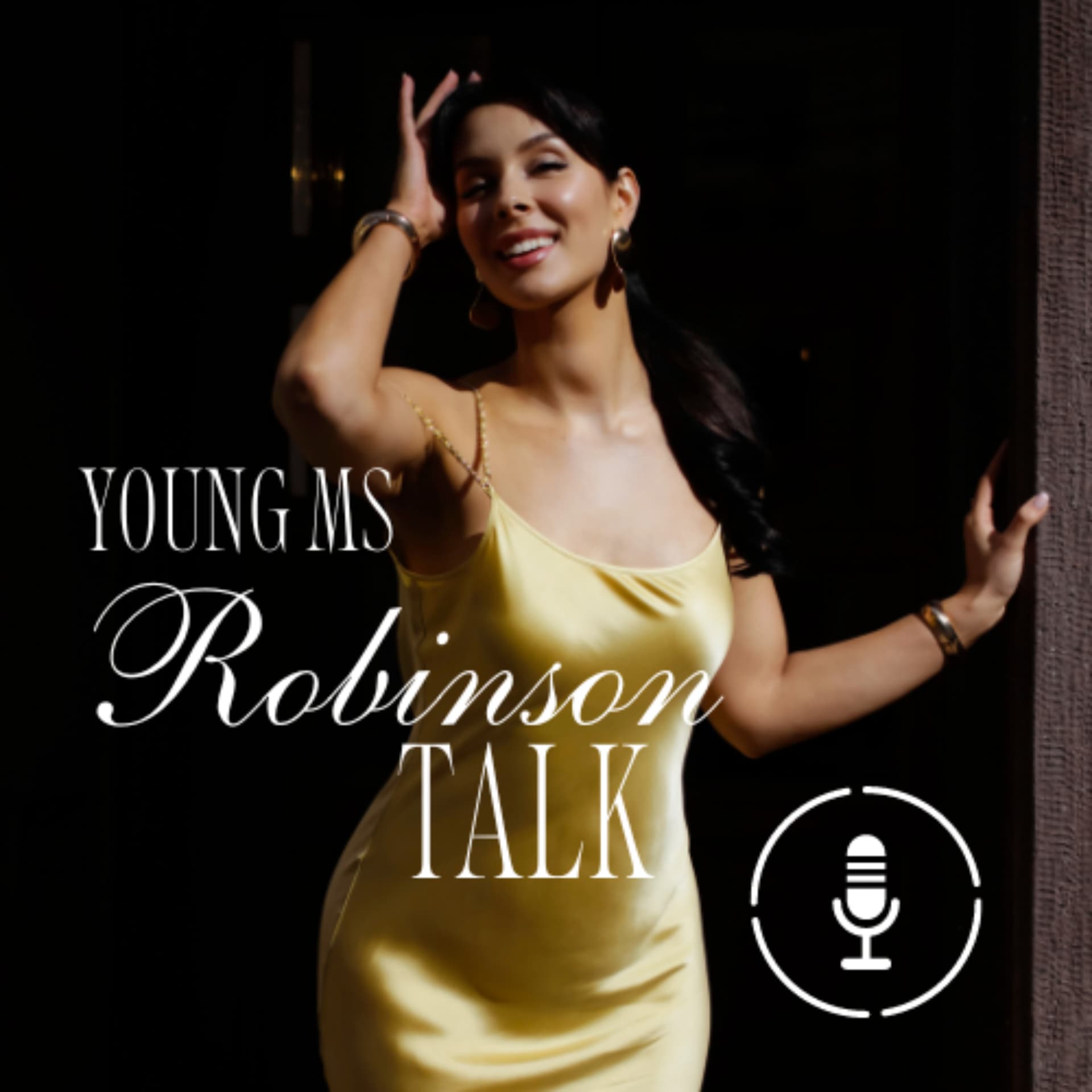 Young MsRobinson Talk - Podcasts