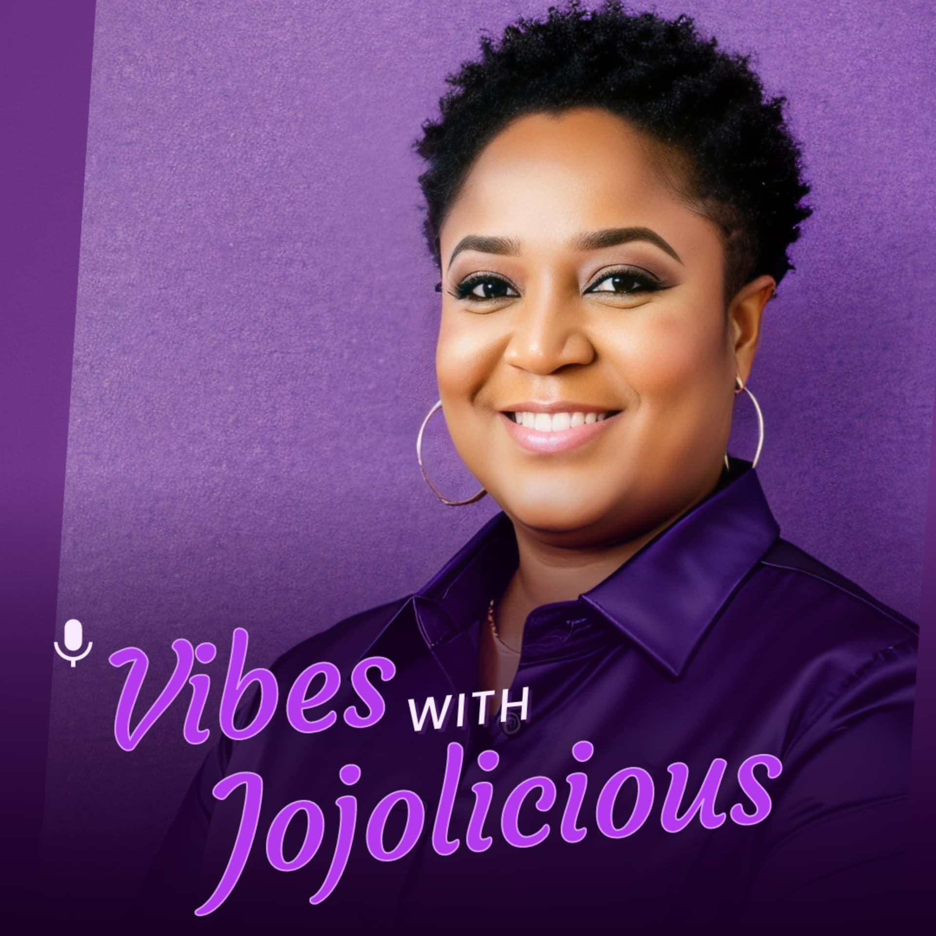 Vibes With Jojolicious - Podcasts