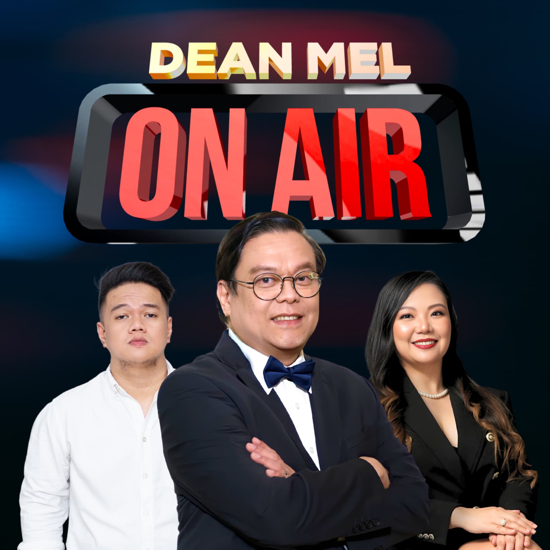 Dean Mel On AIR (Advice, Interview, Reaction) - Podcasts