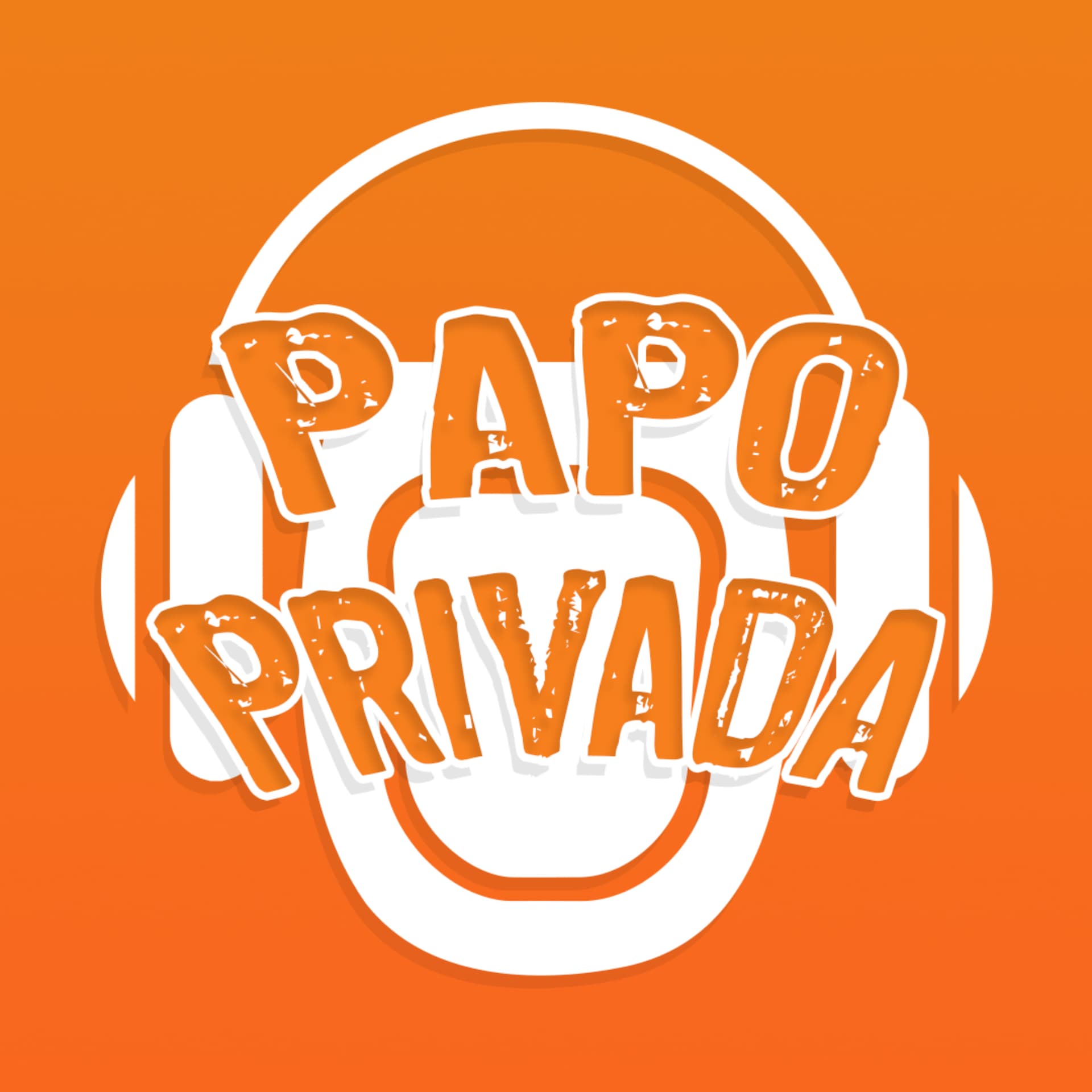 Papo Privada - Podcasts