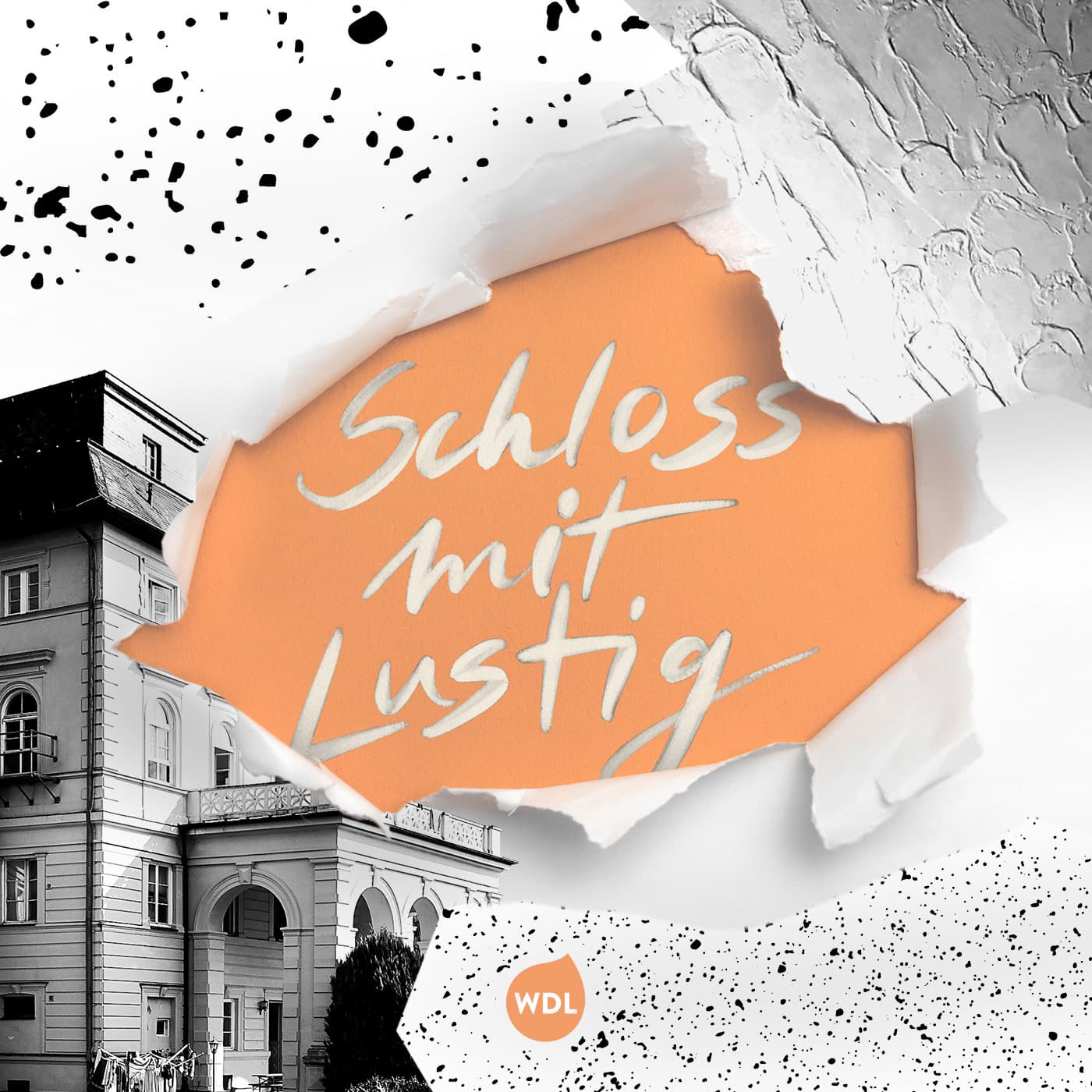 Schloss mit Lustig - Podcasts