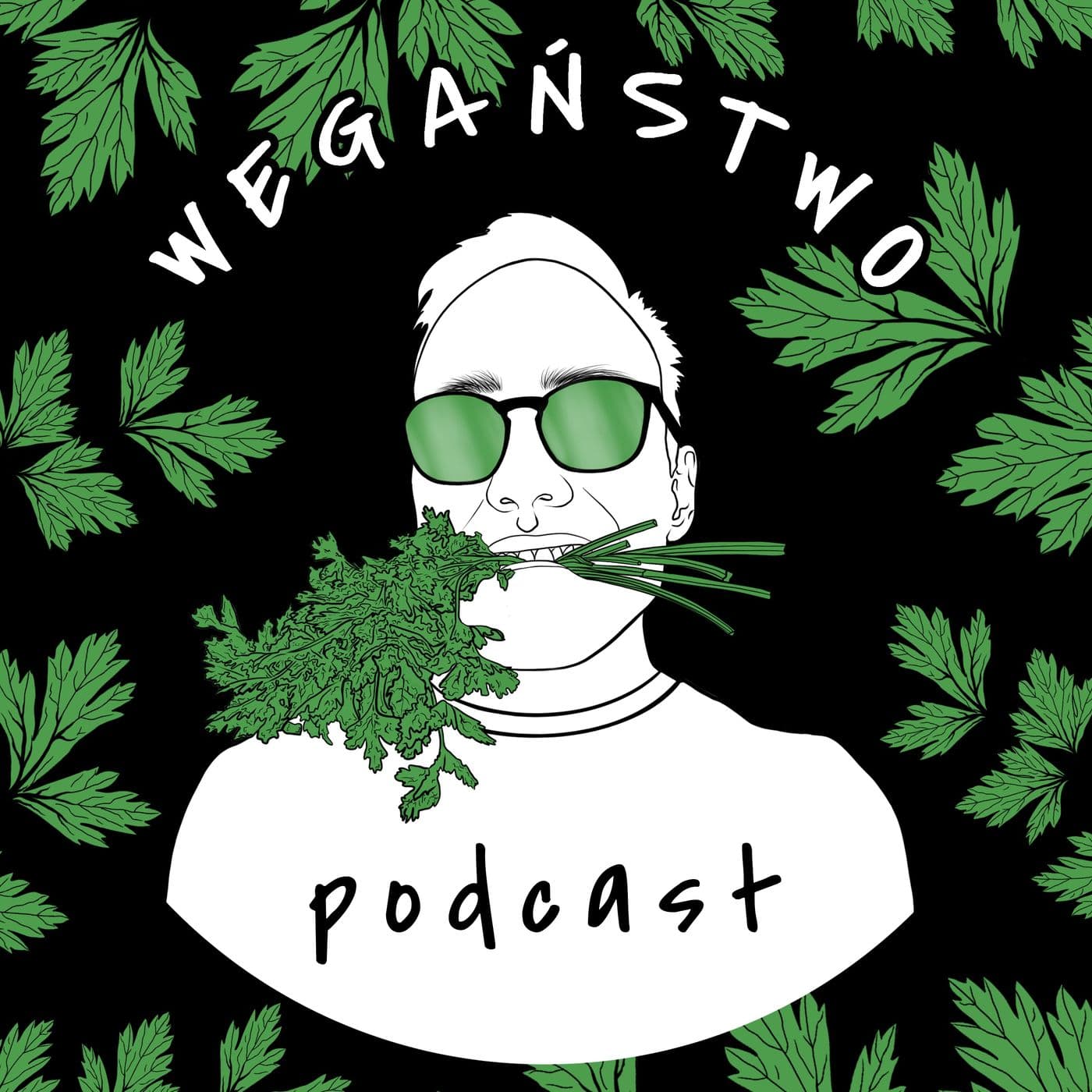 Wegaństwo - Podcasty