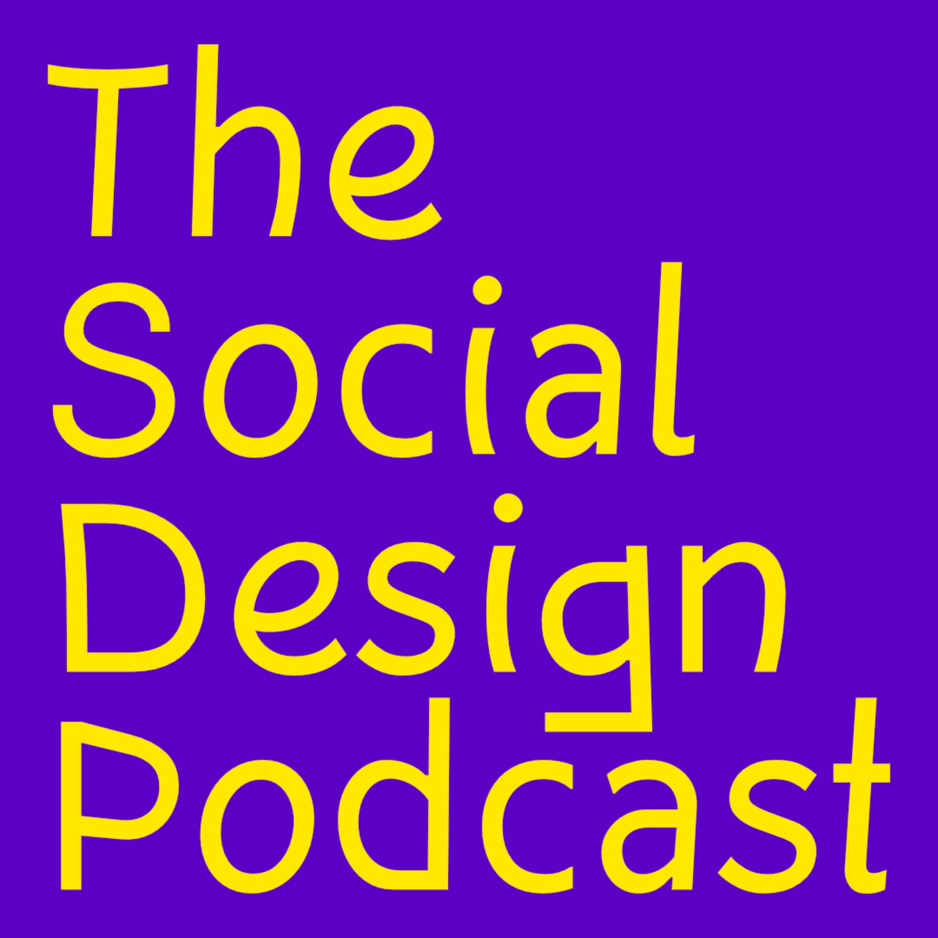 The Social Design Podcast - Podcasts