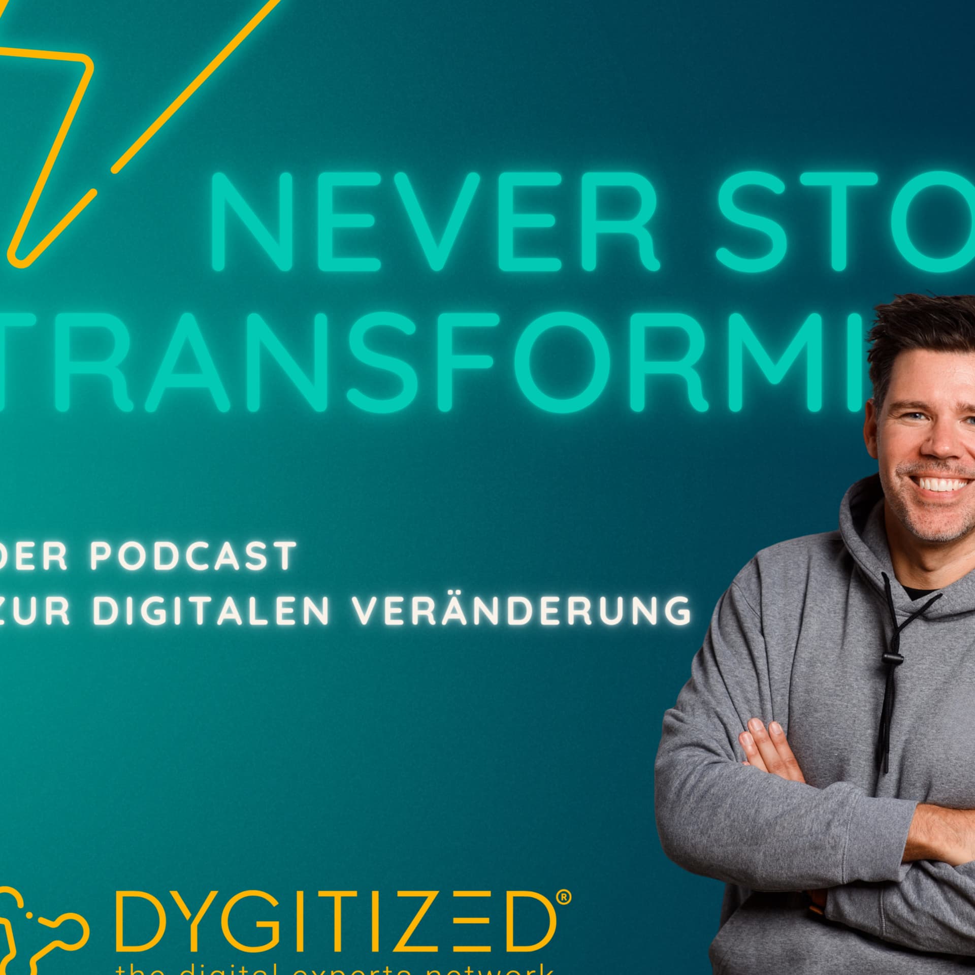 Never Stop Transforming - Der Podcast zur Digitalen Veränderung - Podcasts
