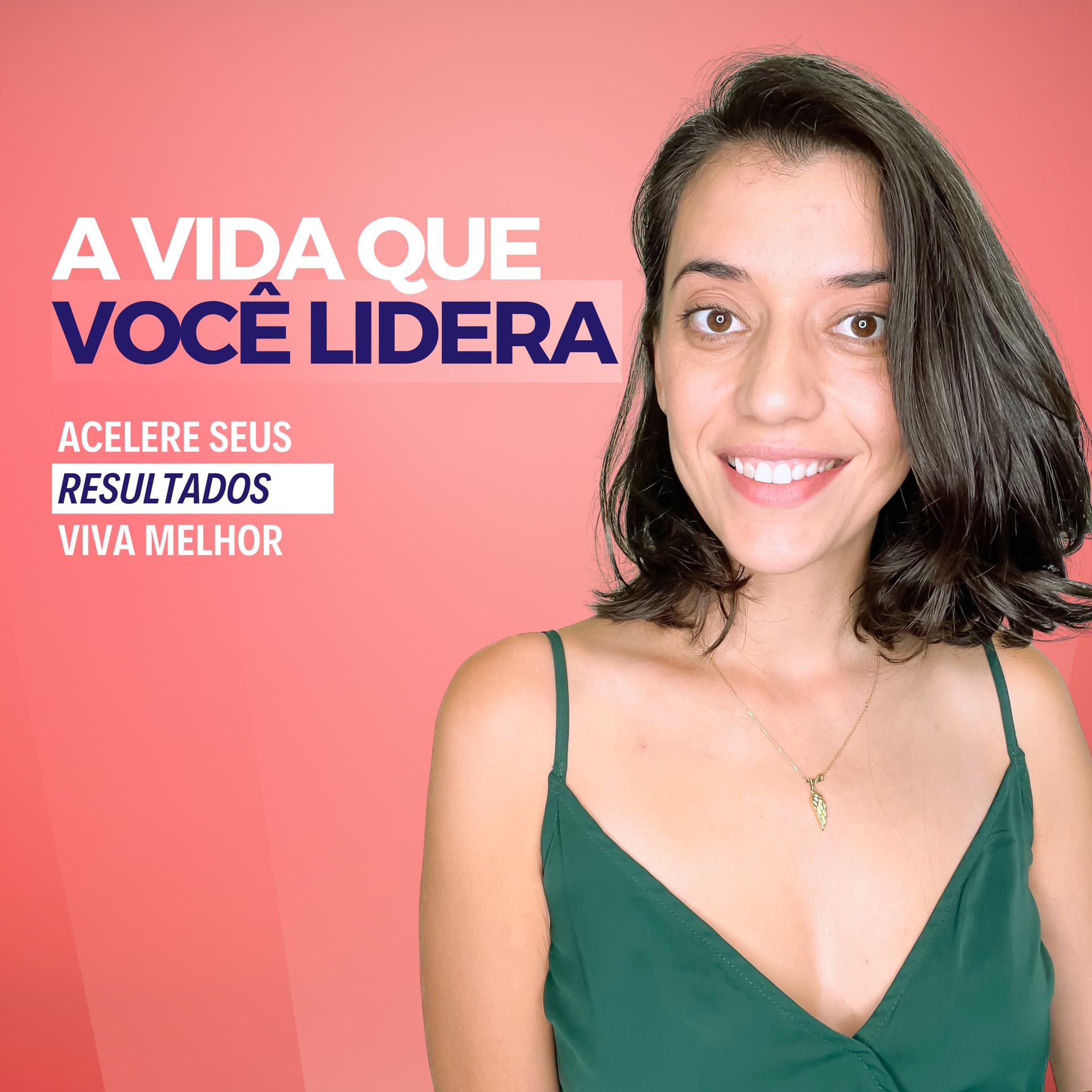 A Vida que Você Lidera - Podcasts