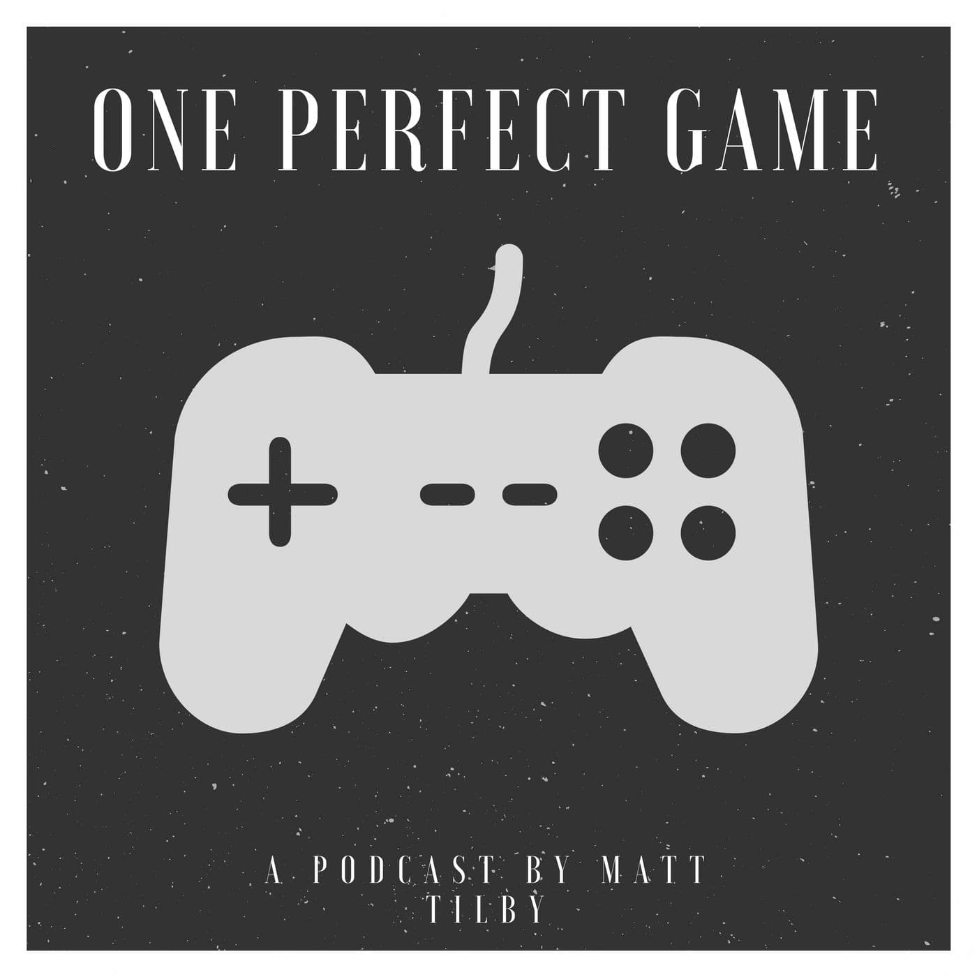 One Perfect Game - Podcasts