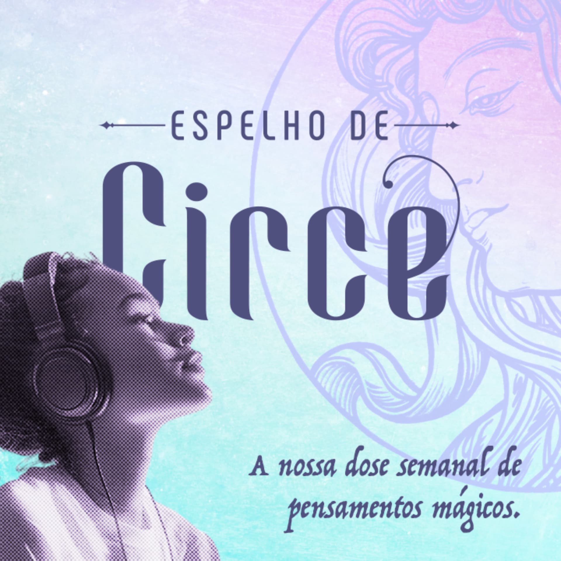 Espelho de Circe - Podcasts