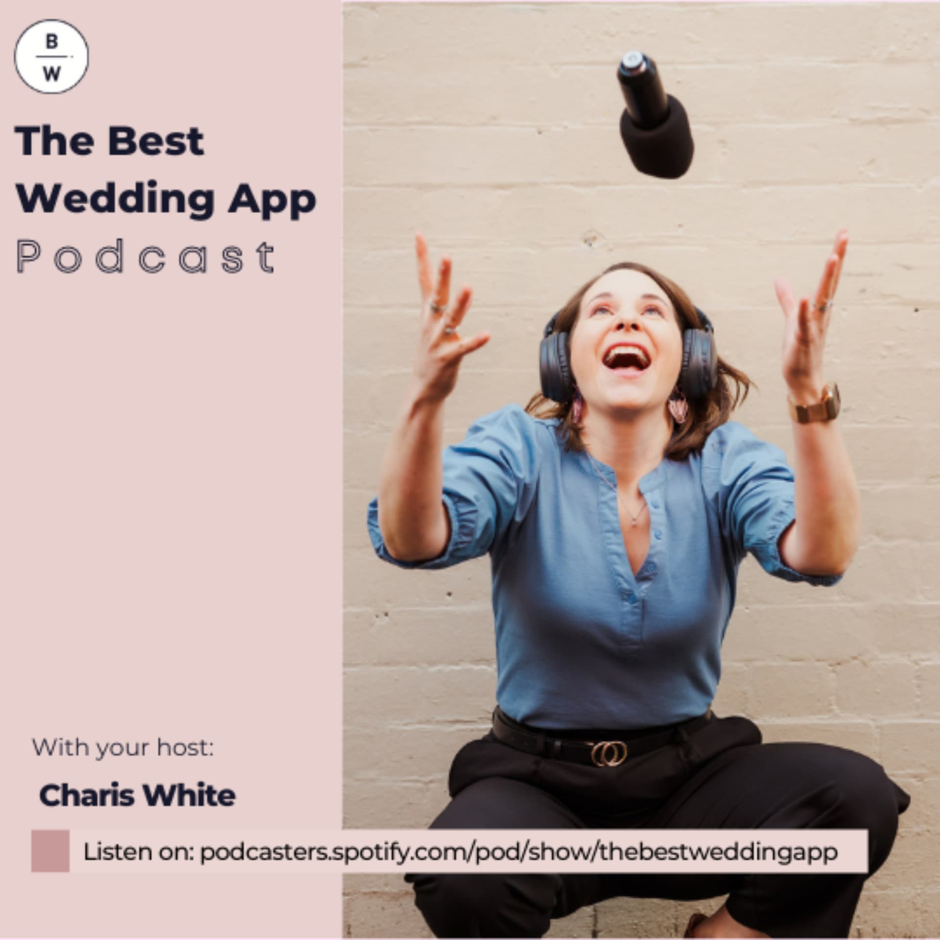 The Best Wedding App - A podcast for the modern lovers of the world! - Podcasts