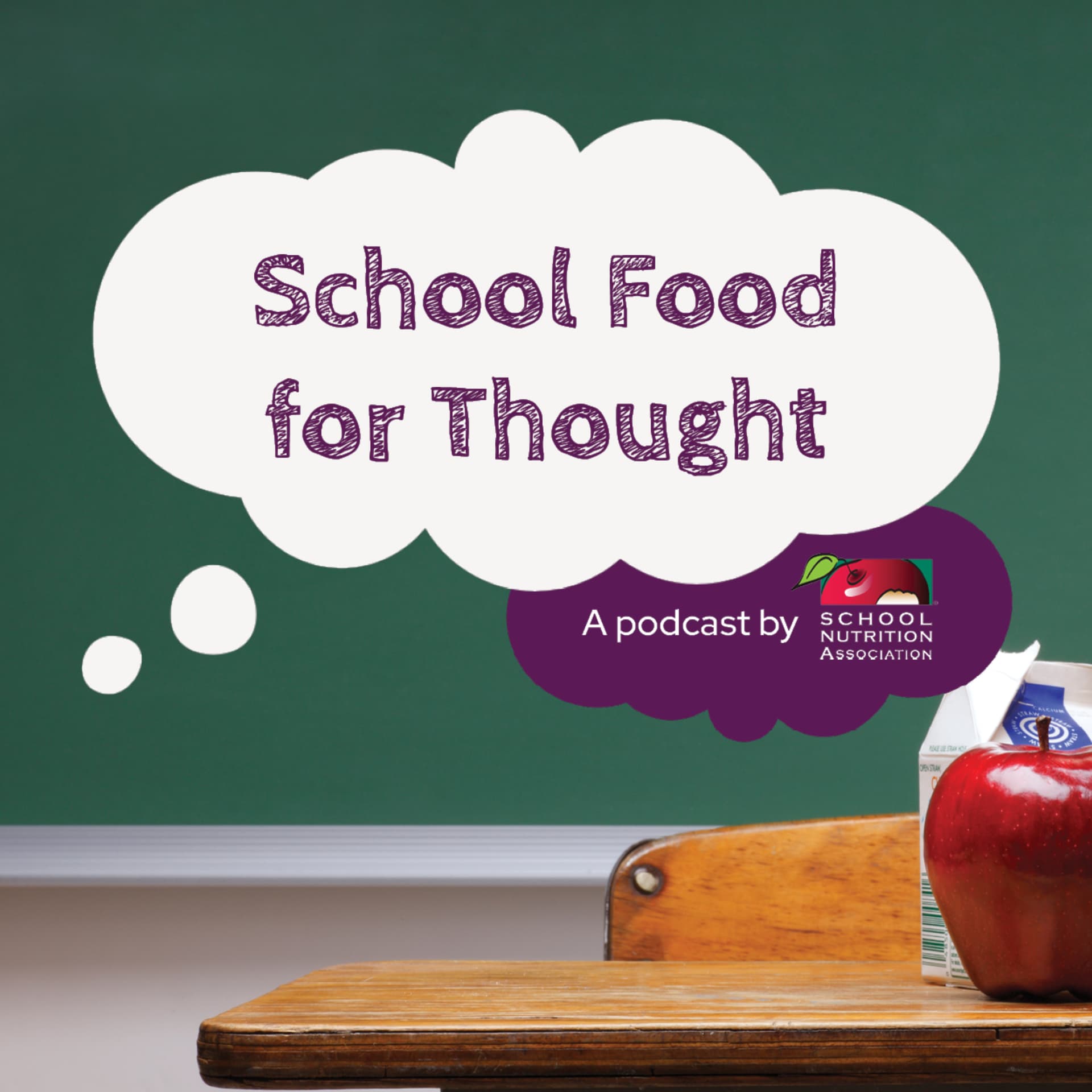 School Food for Thought - Podcasts