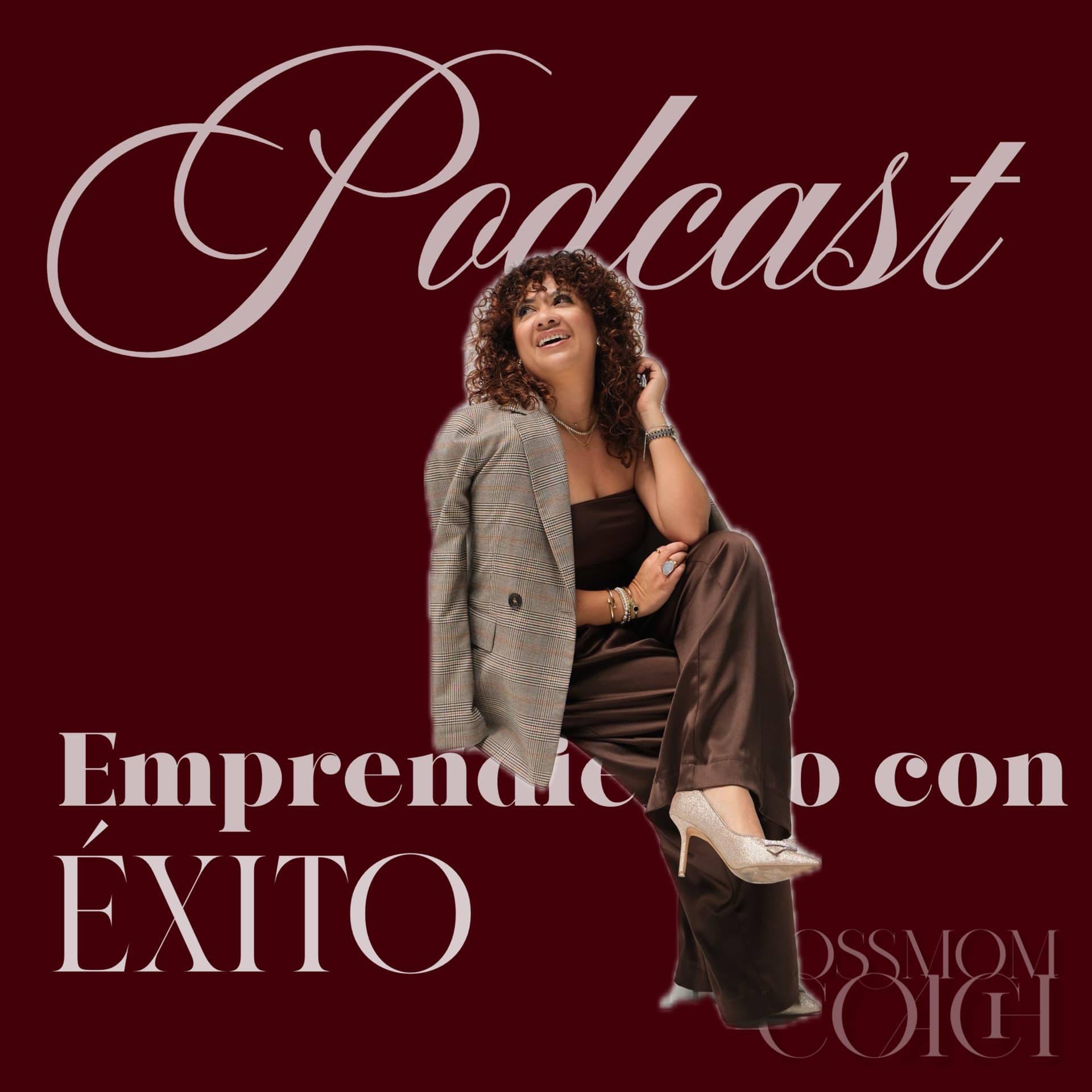 Emprendiendo con ÉXITO | Bossmomcoach show - Podcasts