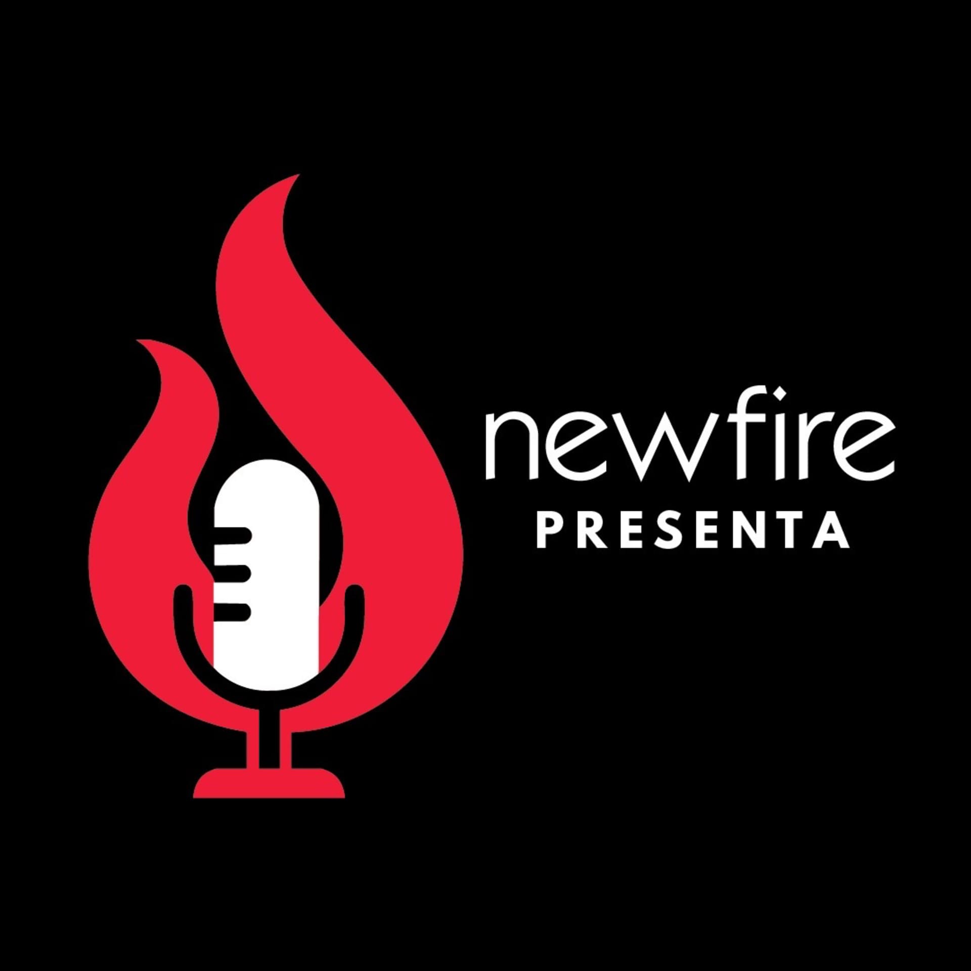 New Fire Presenta - Podcast