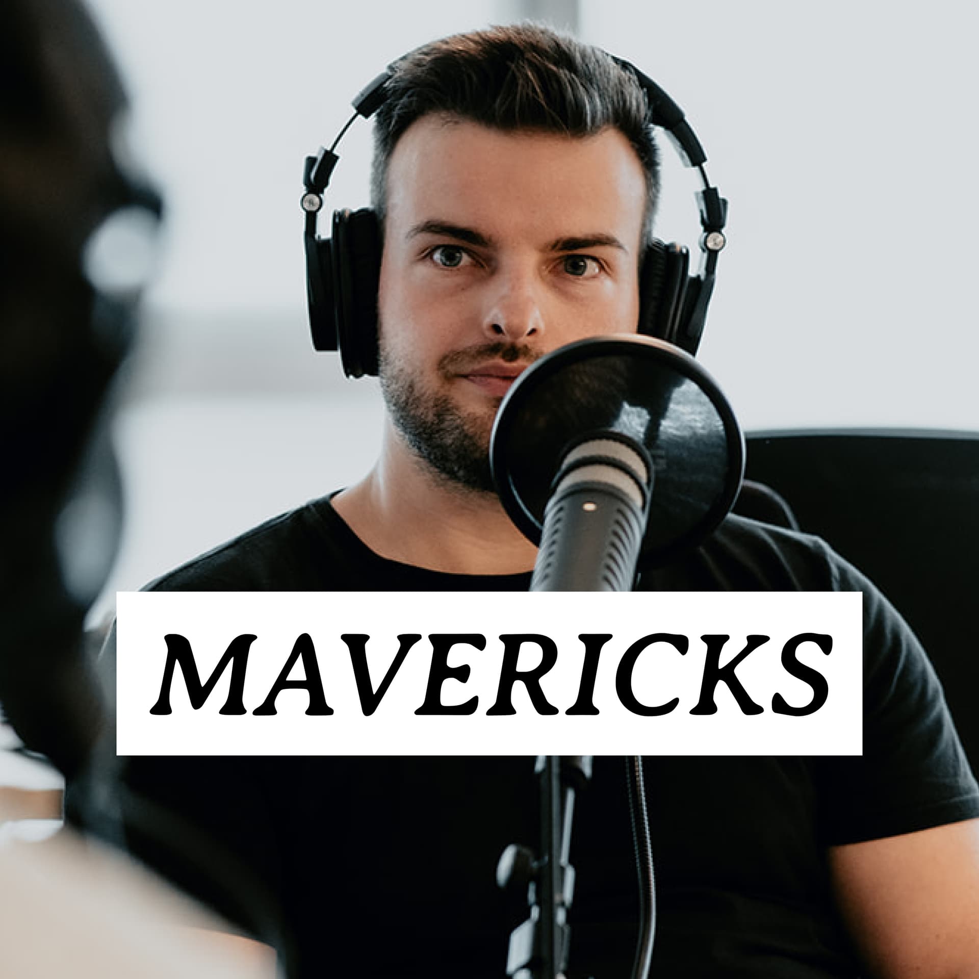 Mavericks with Robin Geers - Podcasts