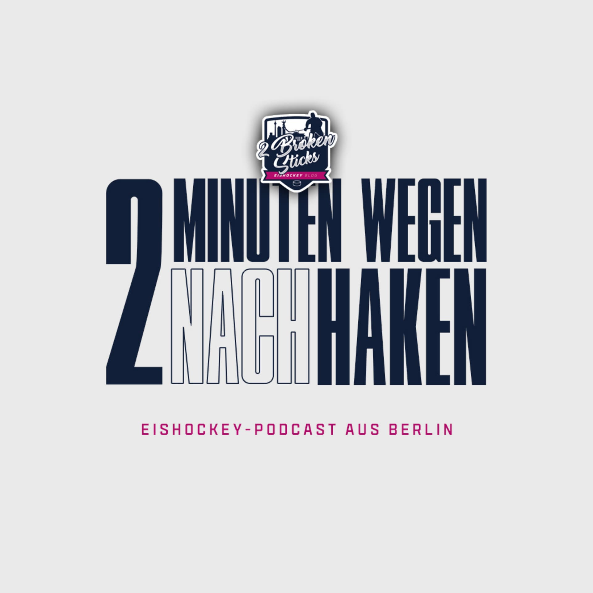 2 Minuten wegen NACHhaken • Eishockey-Podcast aus Berlin - Podcasts