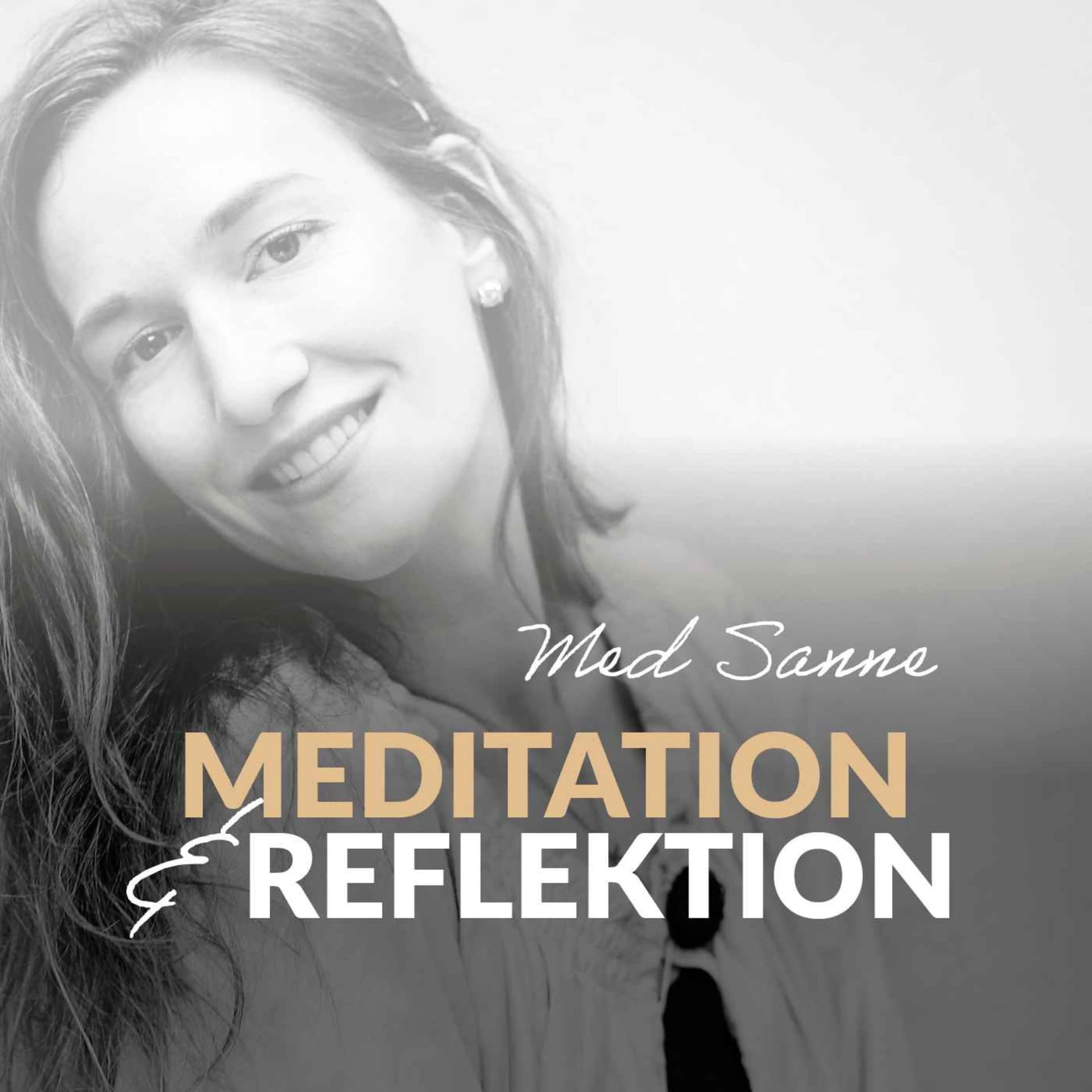 Meditation och reflektion med Sanne - Podcasts