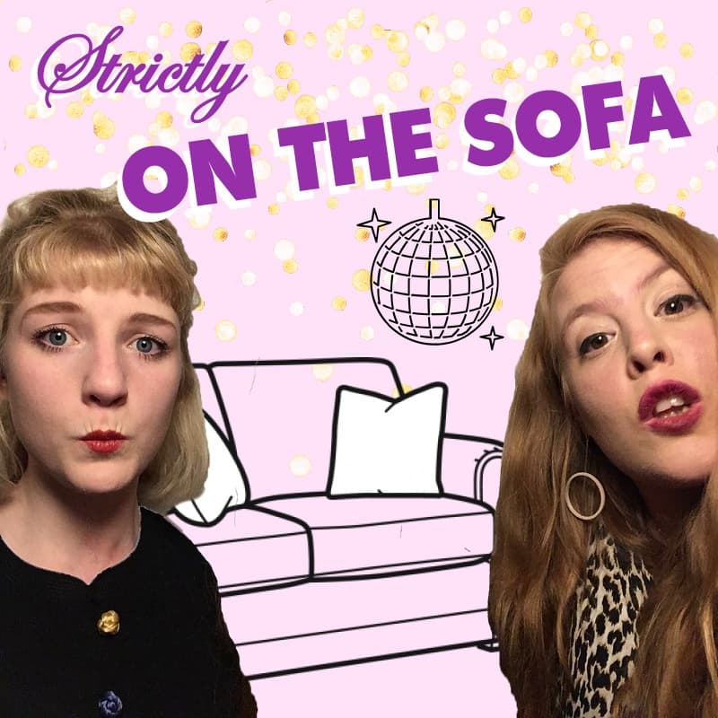 Strictly On The Sofa - Podcasts