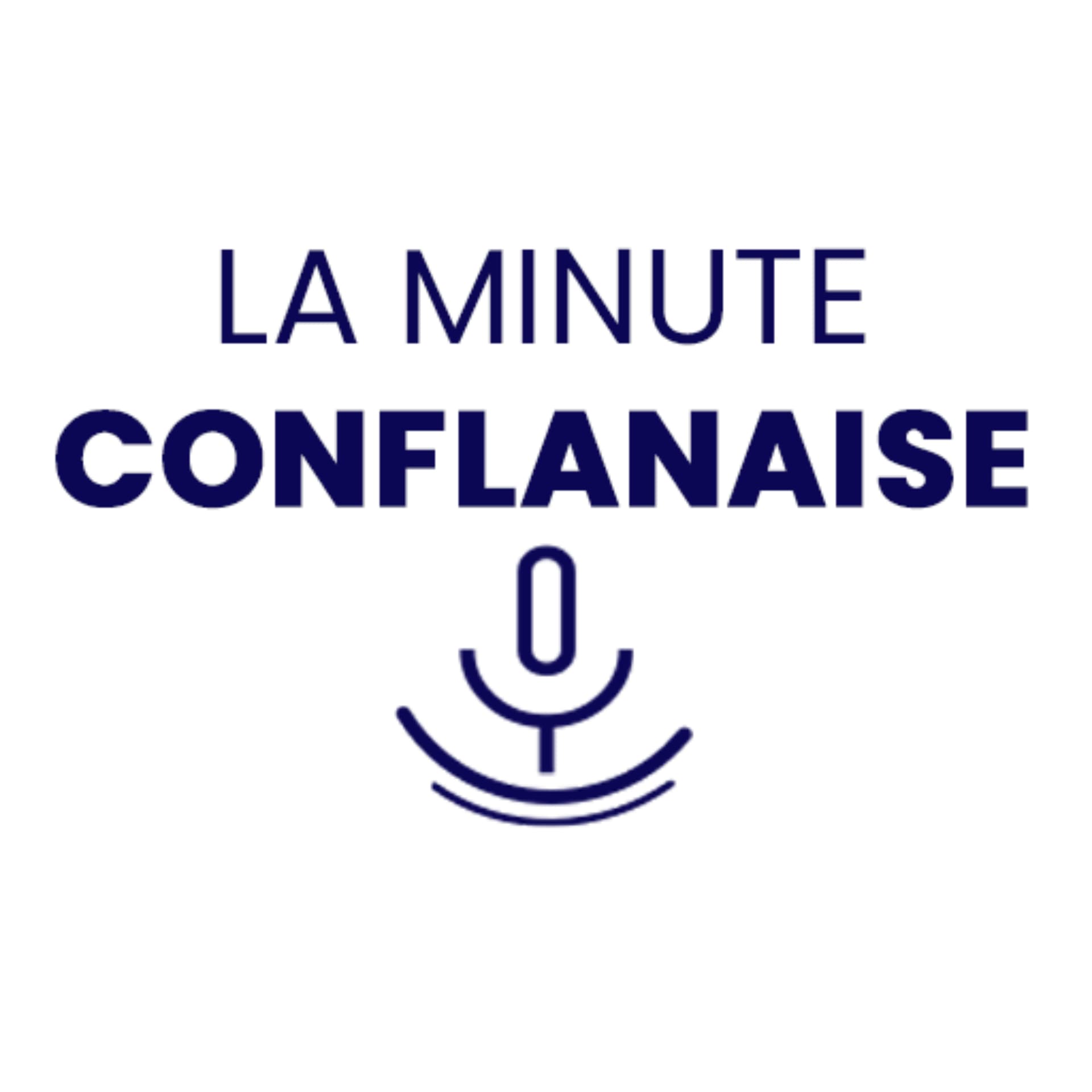 La minute Conflanaise - Podcasts