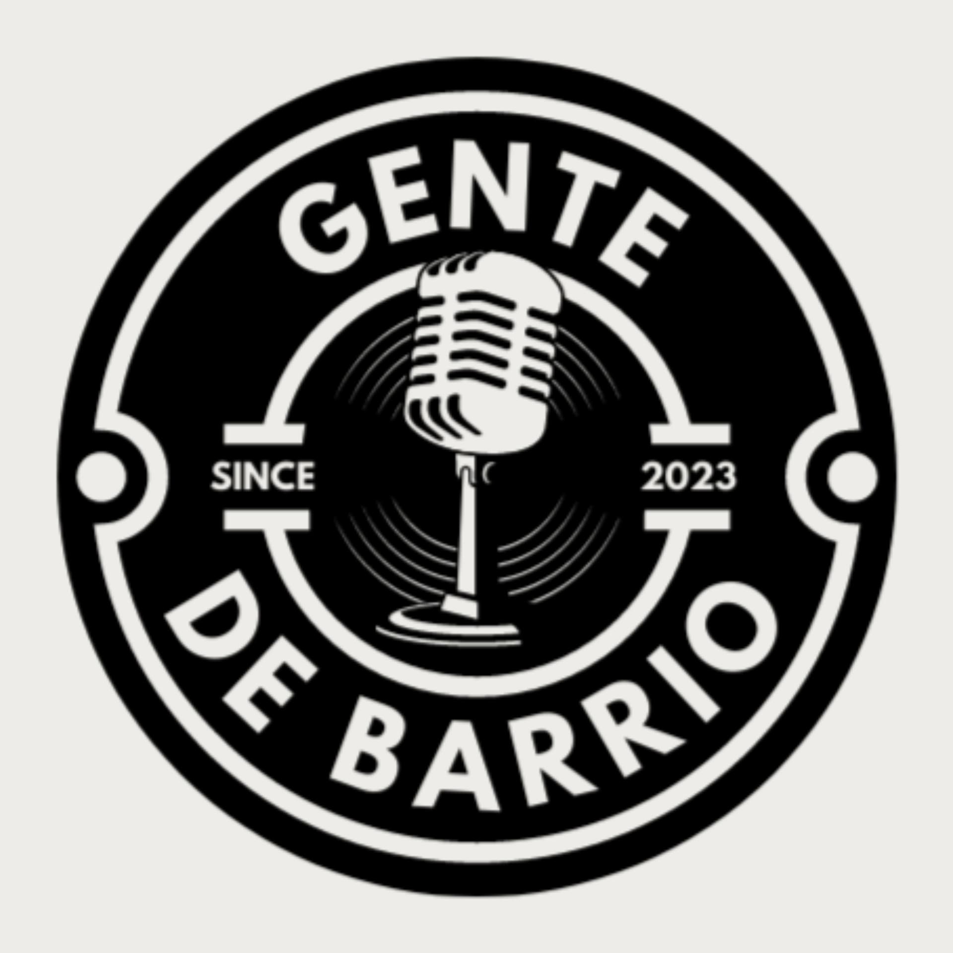 Gente de Barrio - Podcasts