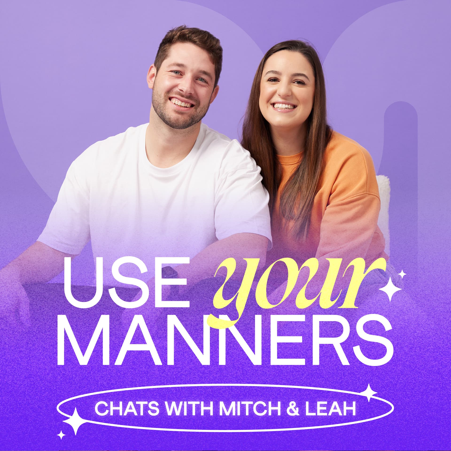 Use Your Manners - ポッドキャスト