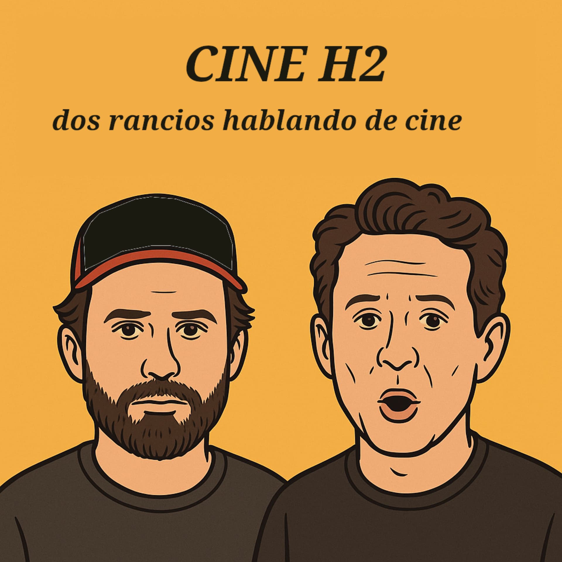 cine h2 (AKA dos viejos lesbianos hablando de cine) - Podcasts